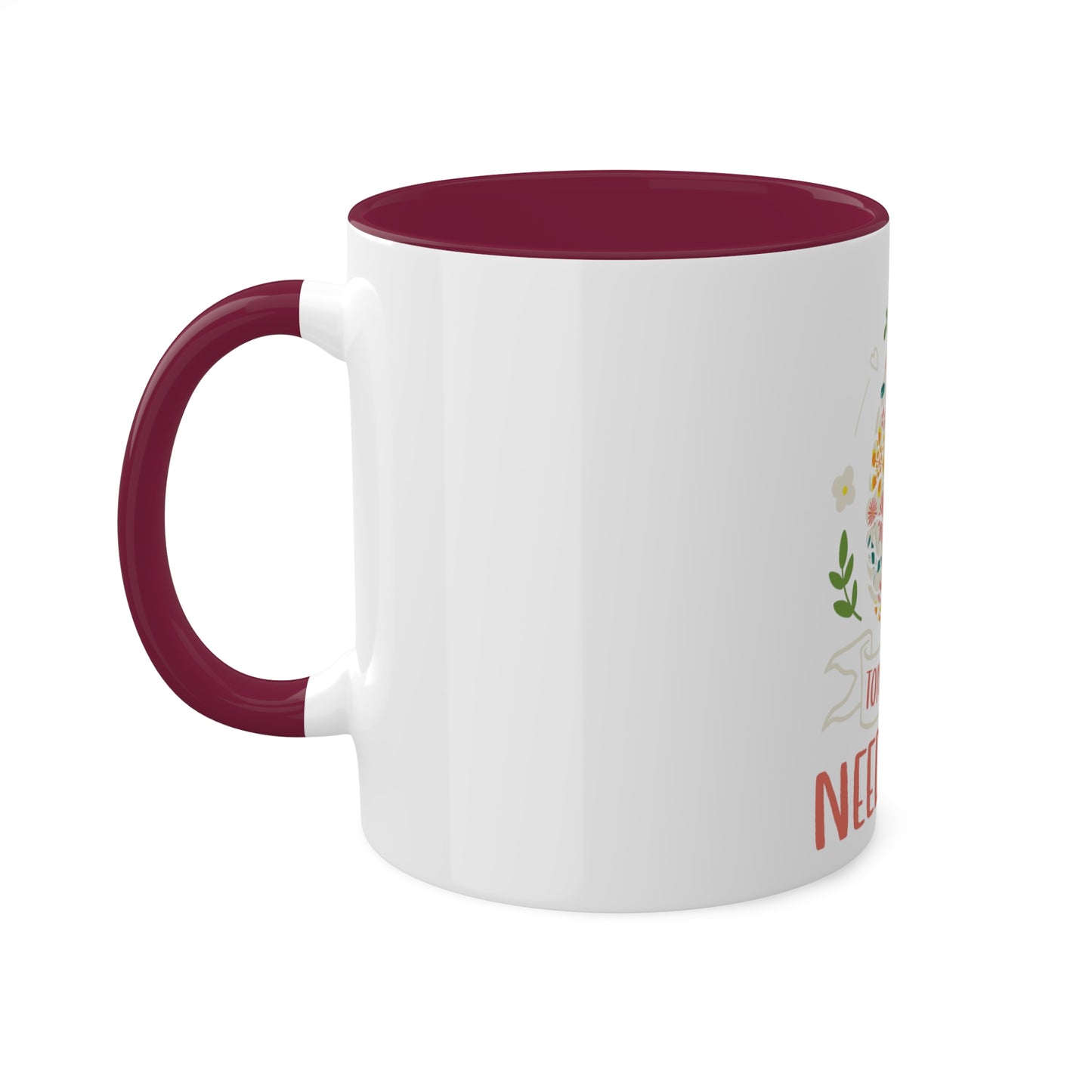 Tomorrow Needs You Custom Personalized Mug
