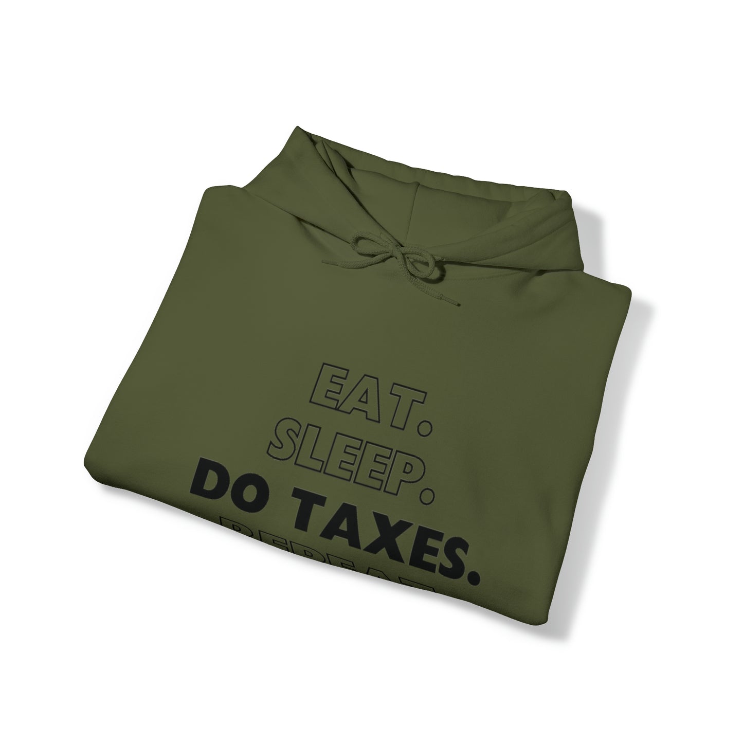 Eat Sleep Do Taxes Repeat Heavy Blend™ Hooded Sweatshirt