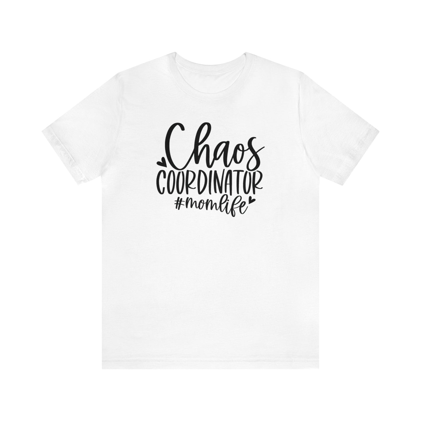 Chaos Coordinator #momlife Unisex Jersey Tee