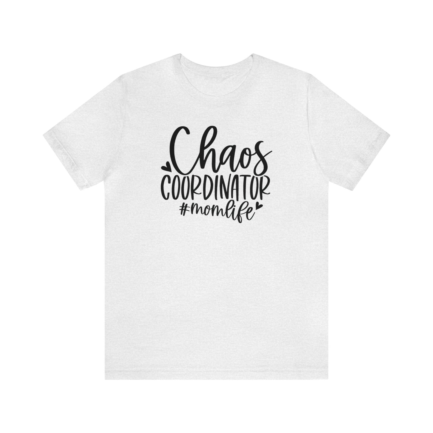 Chaos Coordinator #momlife Unisex Jersey Tee