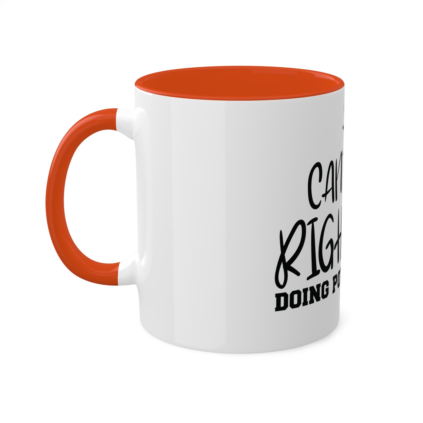 Cant Talk Right Now, Personalized Custom Mug