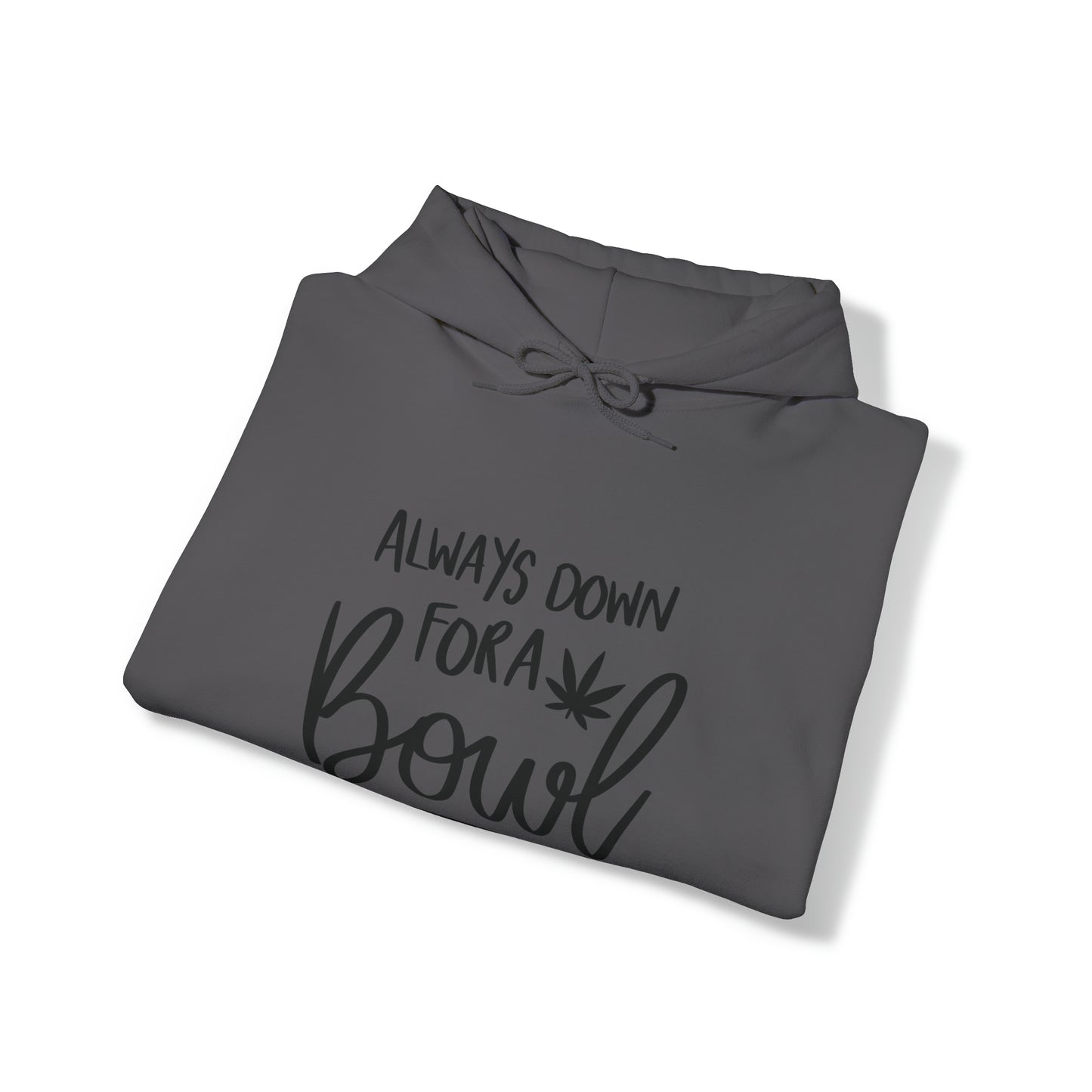 Always Down for a Bowl Unisex Pullover Hoodie Blend™ Sweatshirt
