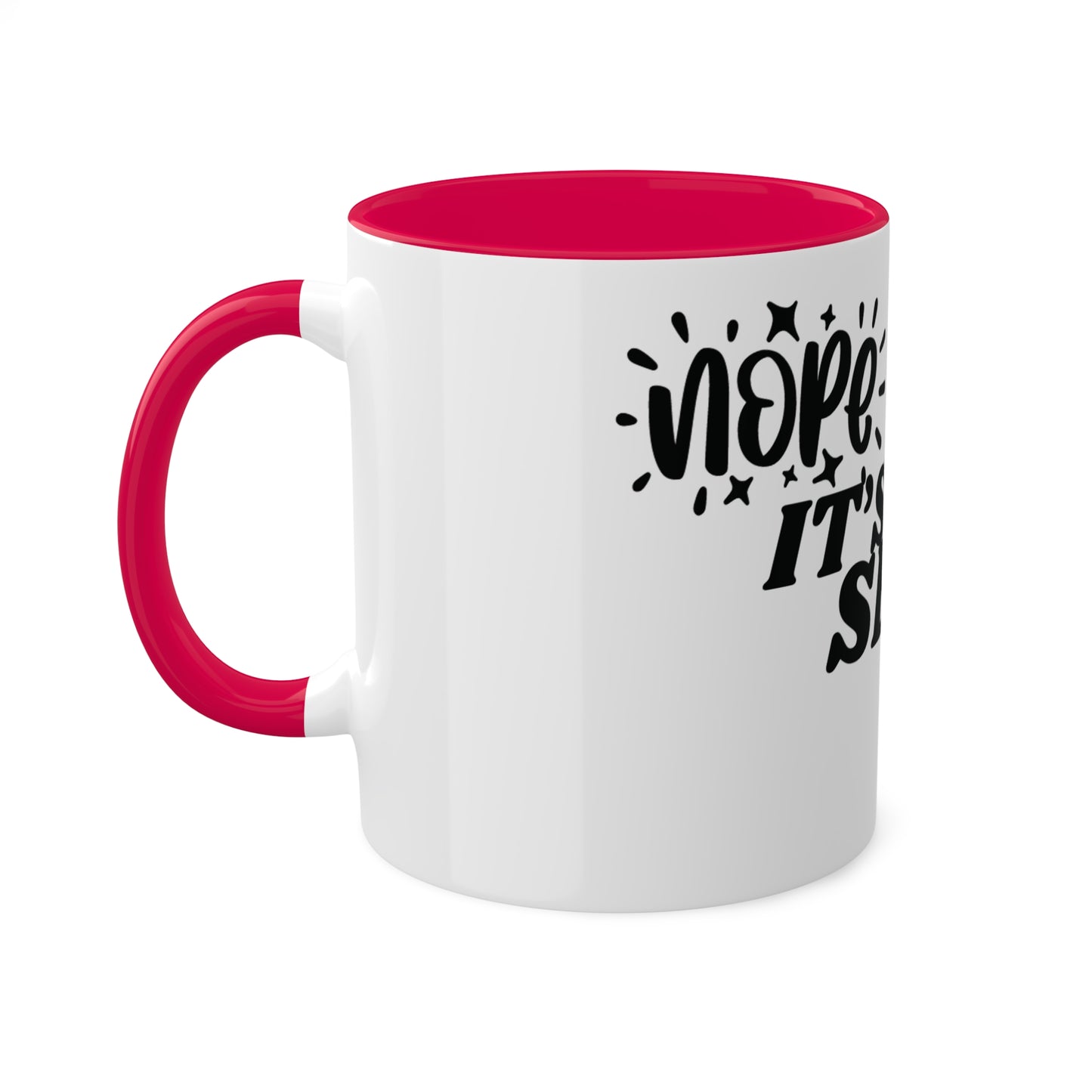 Nope It's Tax Season, Custom Personalized Mug