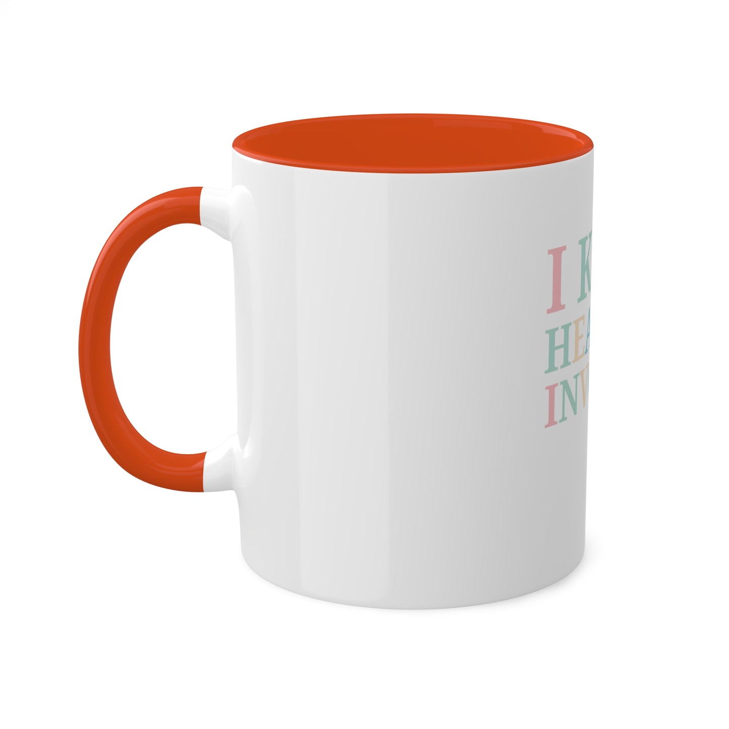 I Keep Hearing Invoices, Custom Personalized Mug