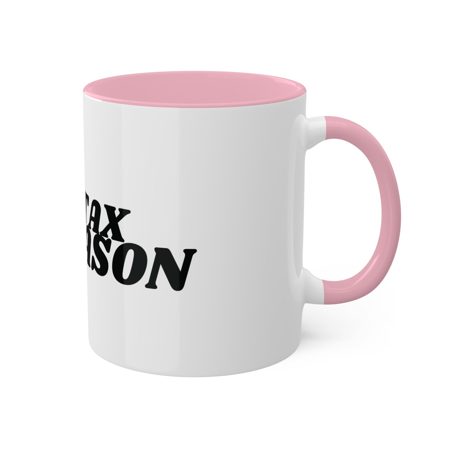 Nope It's Tax Season, Custom Personalized Mug