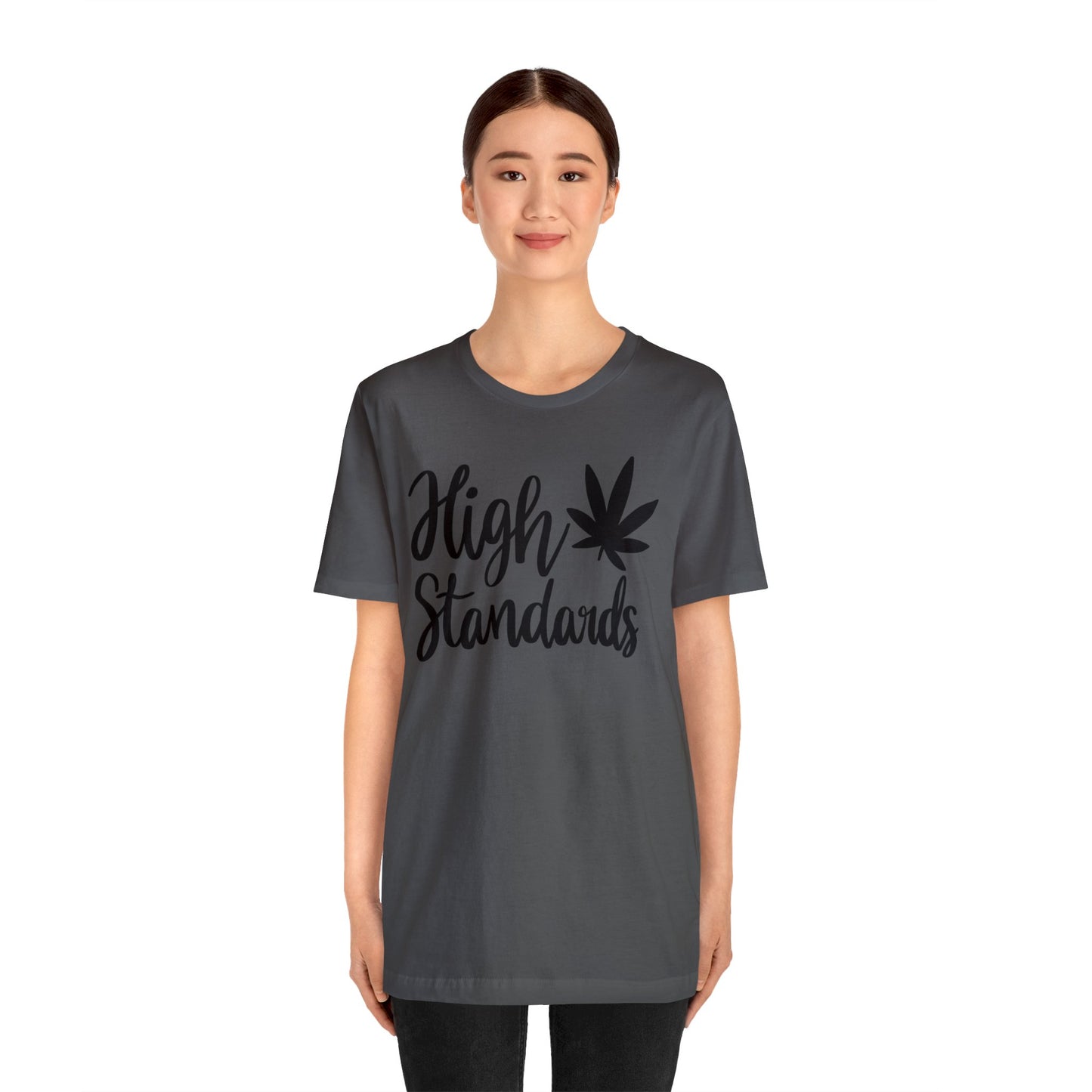 High Standards Unisex Jersey Tee