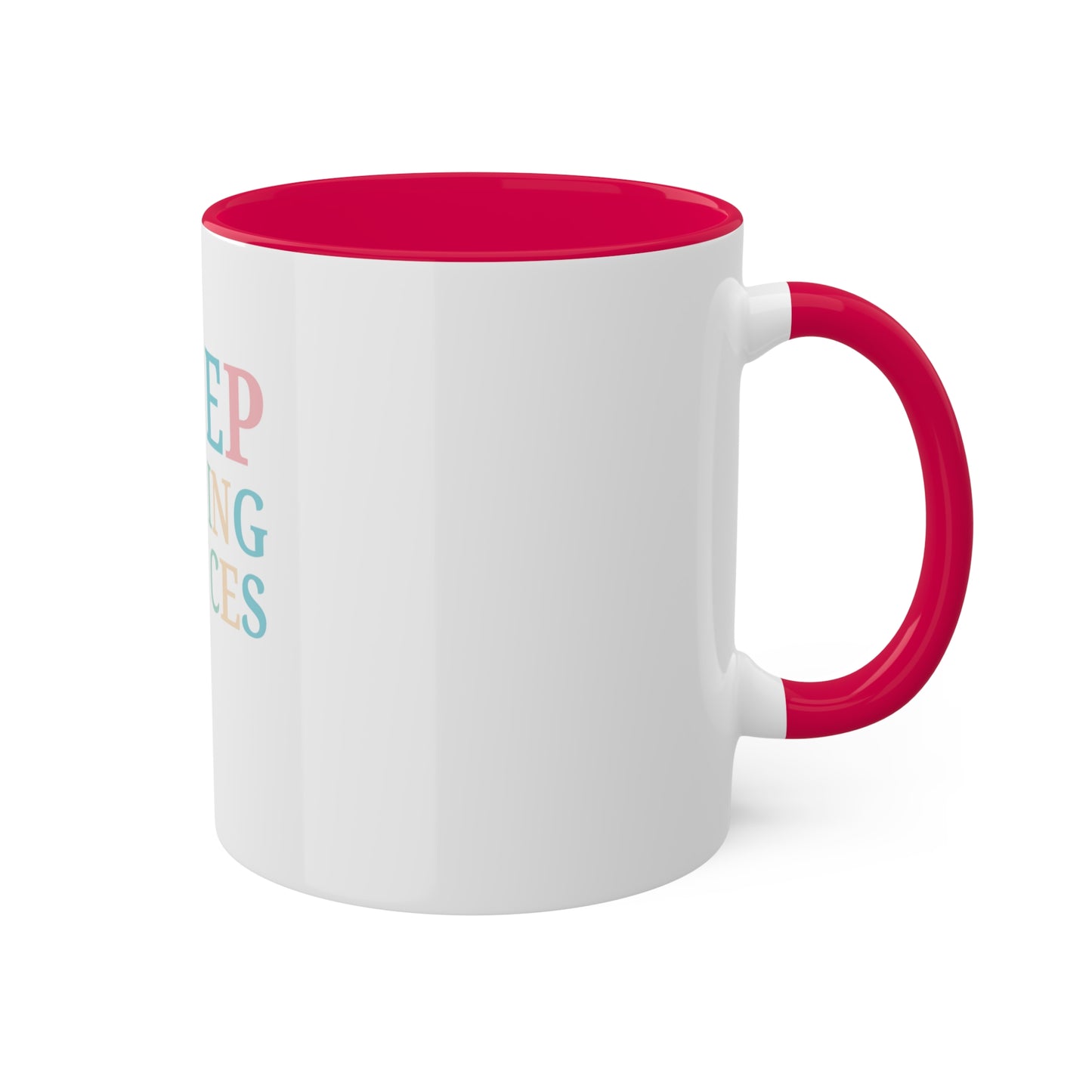 I Keep Hearing Invoices, Custom Personalized Mug