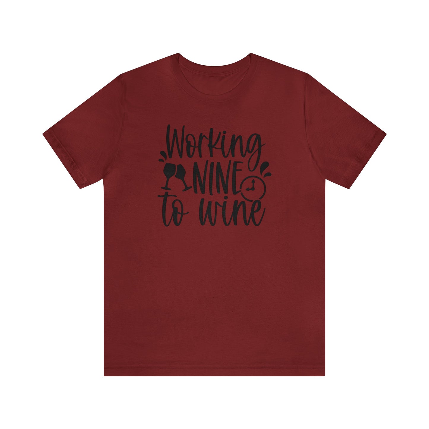 Working Nine to Wine Unisex Jersey Tee