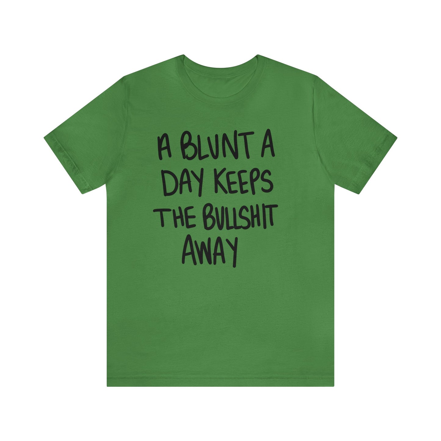 A Blunt A Day Unisex Jersey Tee