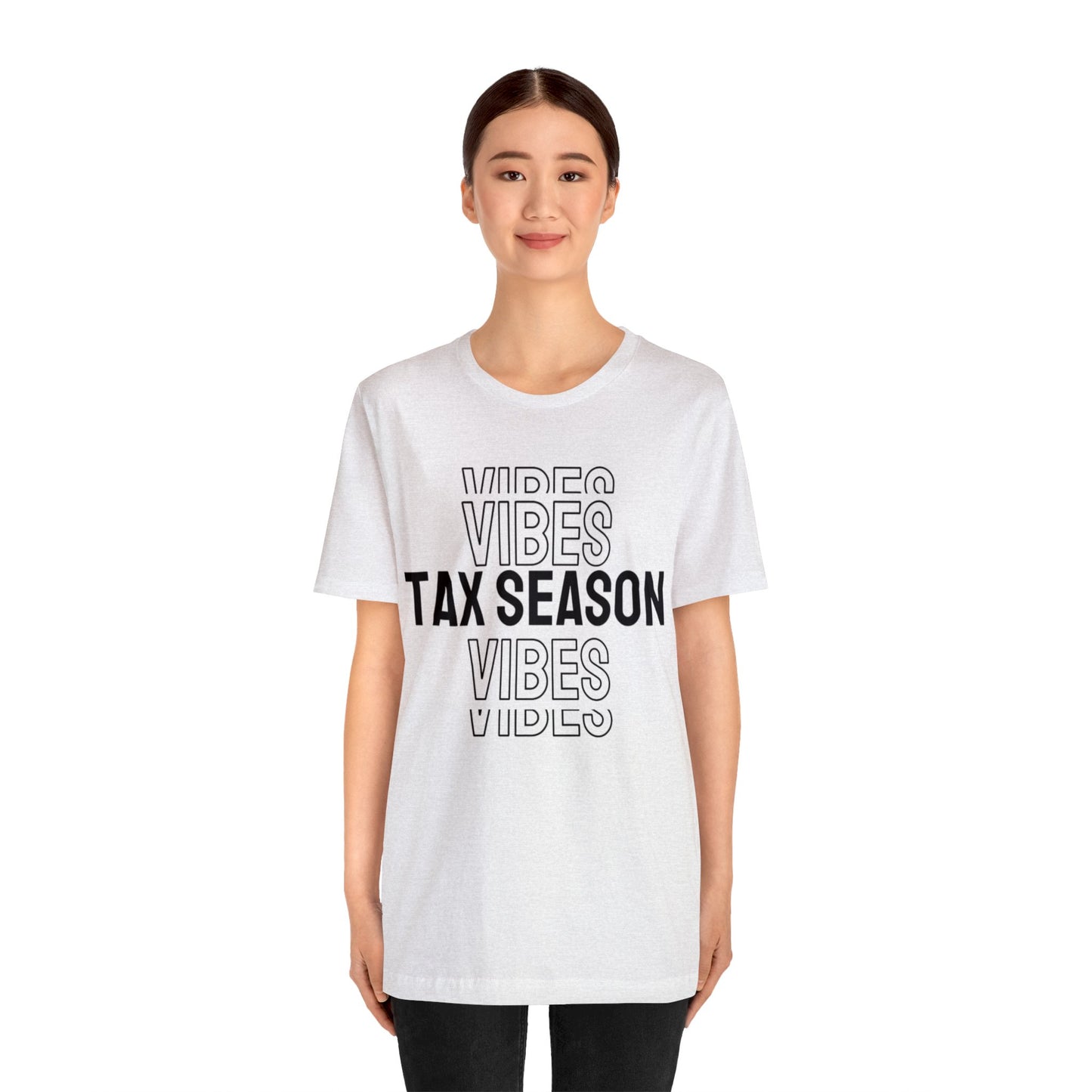 Tax Season Vibes Unisex Jersey Tee