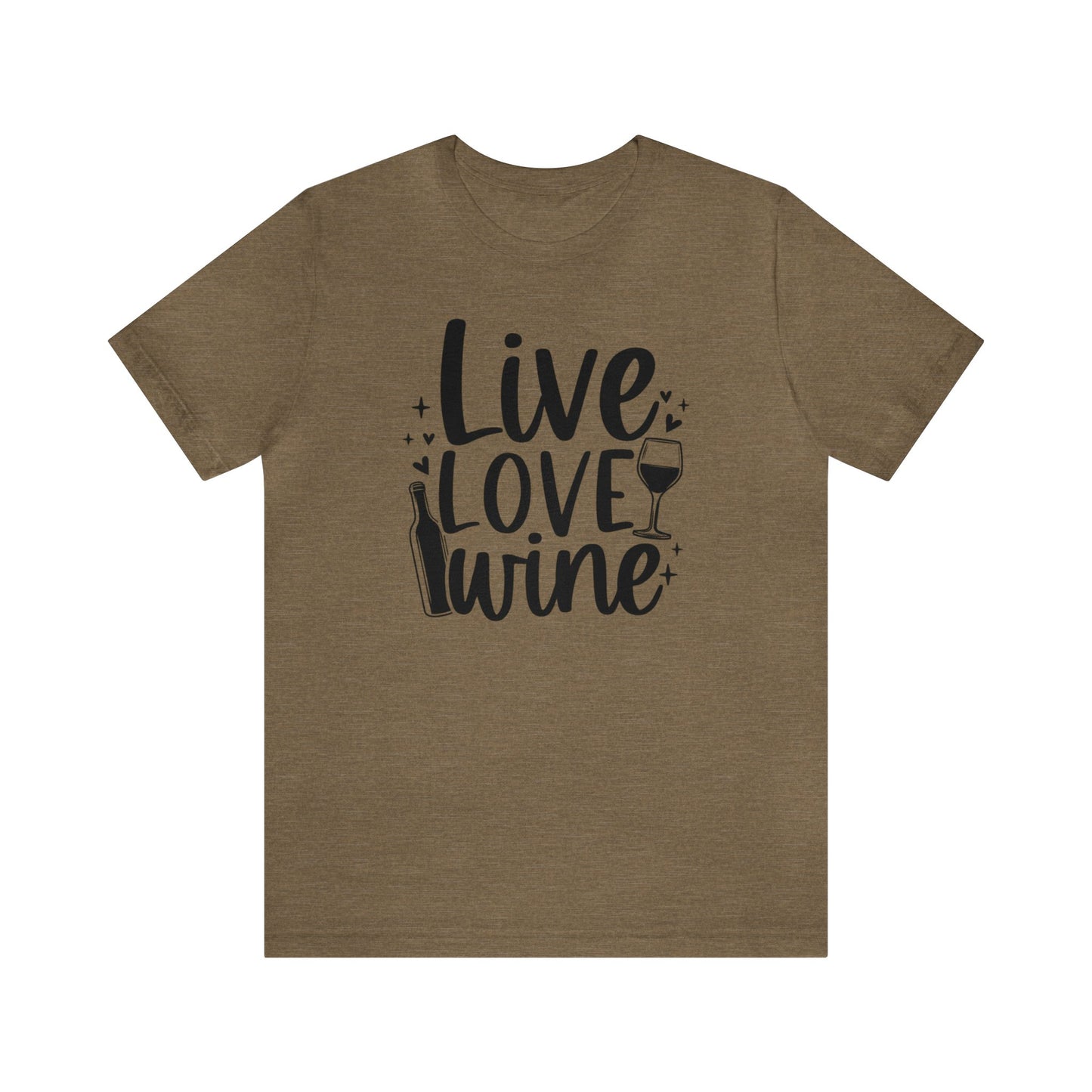 Live Love Wine Unisex Jersey Tee