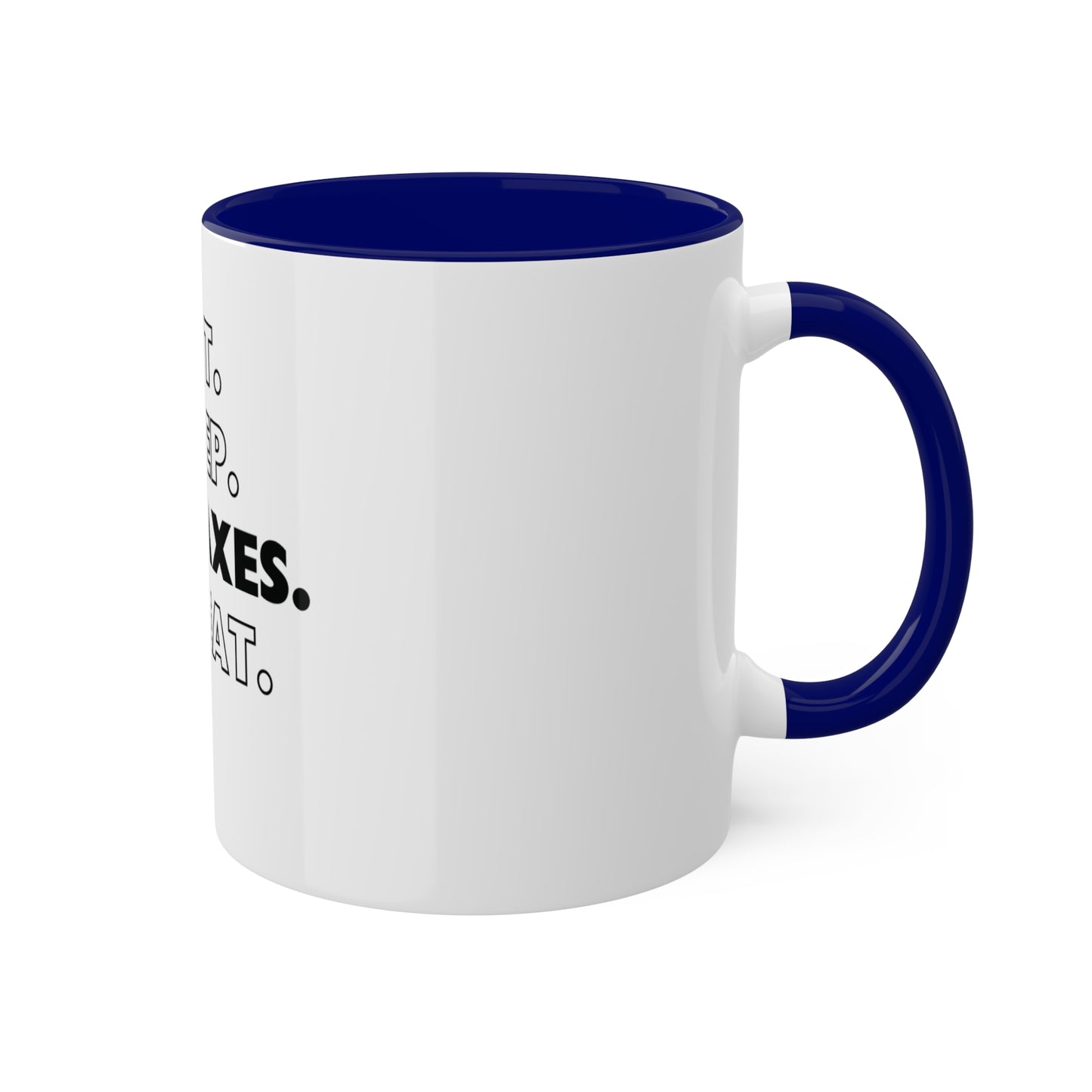 Eat. Sleep. Do Taxes. Repeat, Personalized Custom Mug