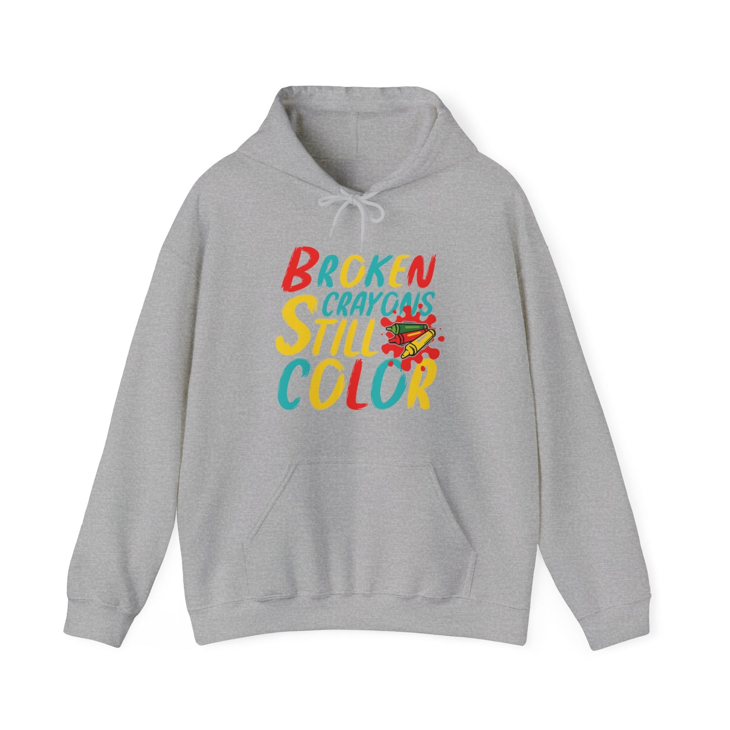 Broken Crayons still Color Unisex Pullover Hoodie