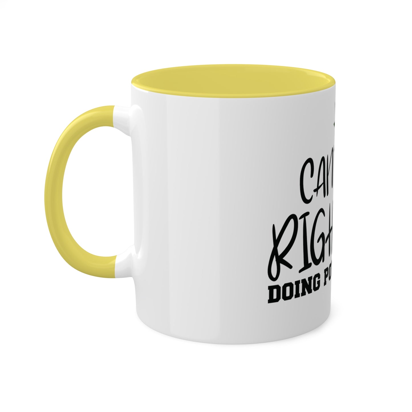 Cant Talk Right Now, Personalized Custom Mug
