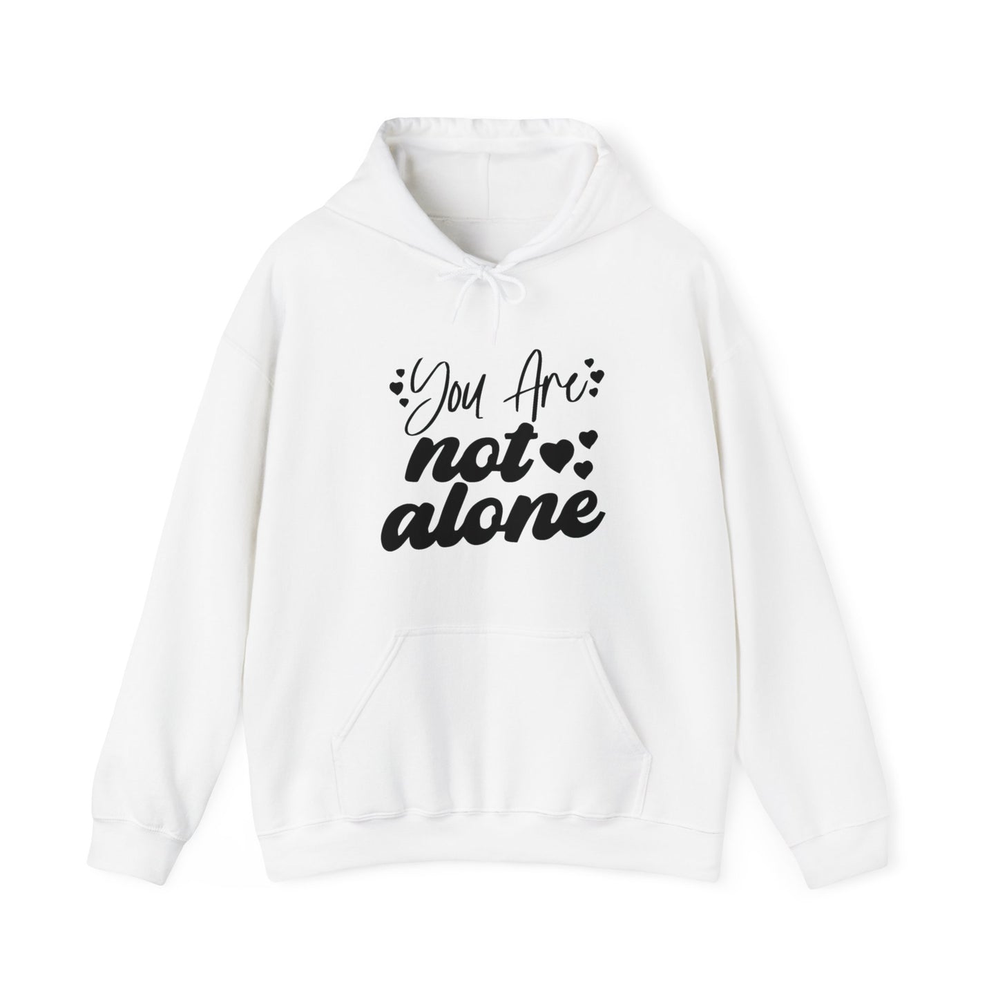 You Are Not Alone Unisex Pullover Hoodie Blend™ Sweatshirt