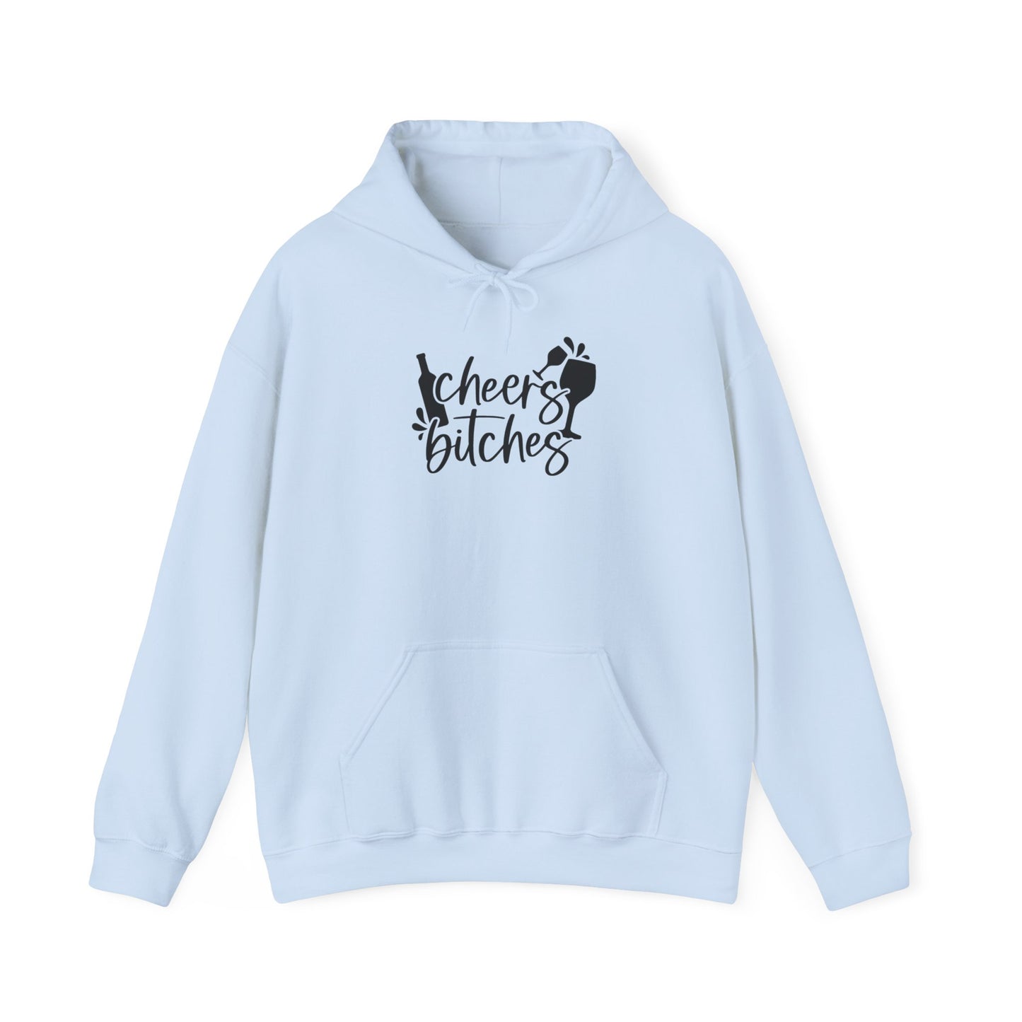 Cheers *itches Blend™ Hooded Sweatshirt