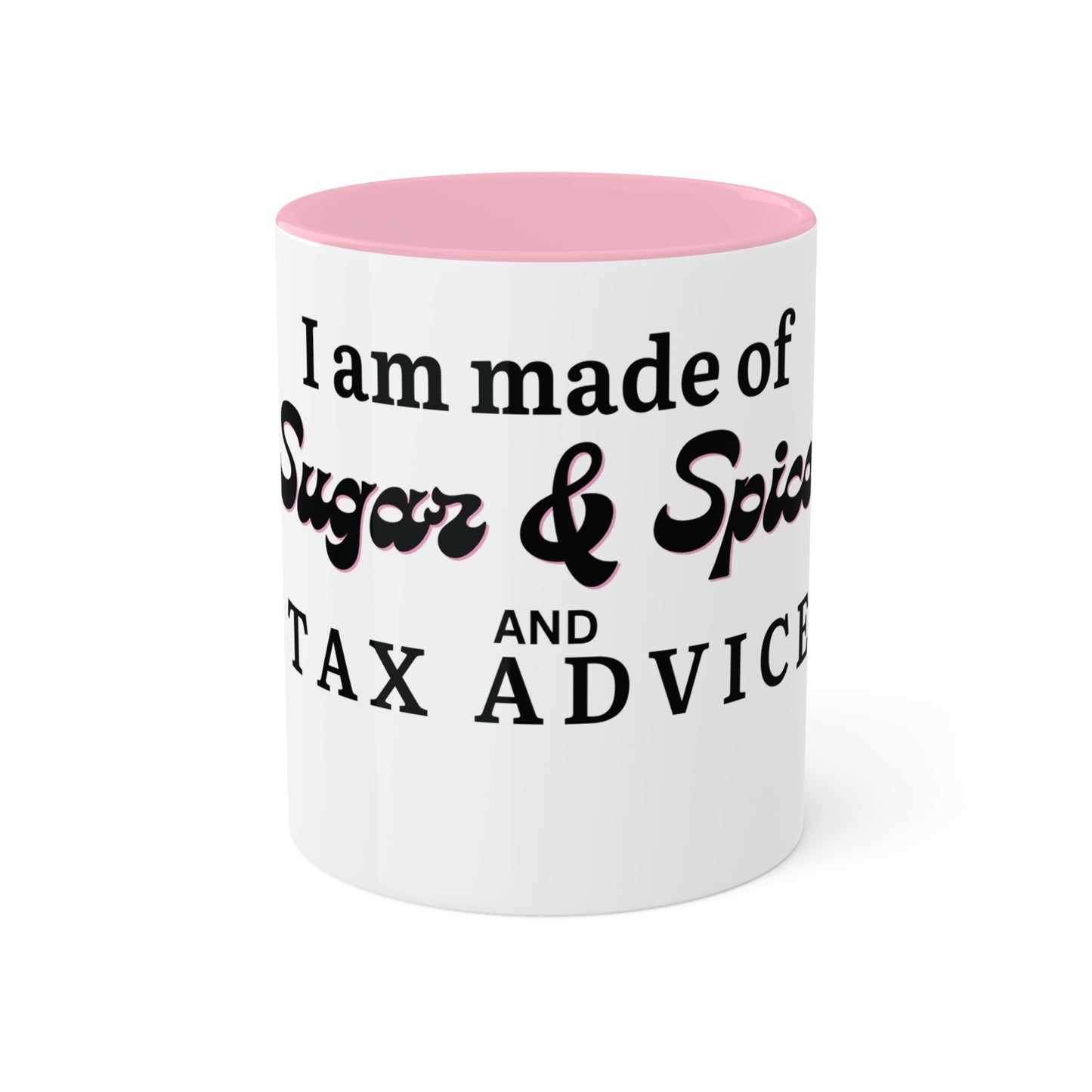 Sugar & Spice Tax Advice, Custom Personalized Mug