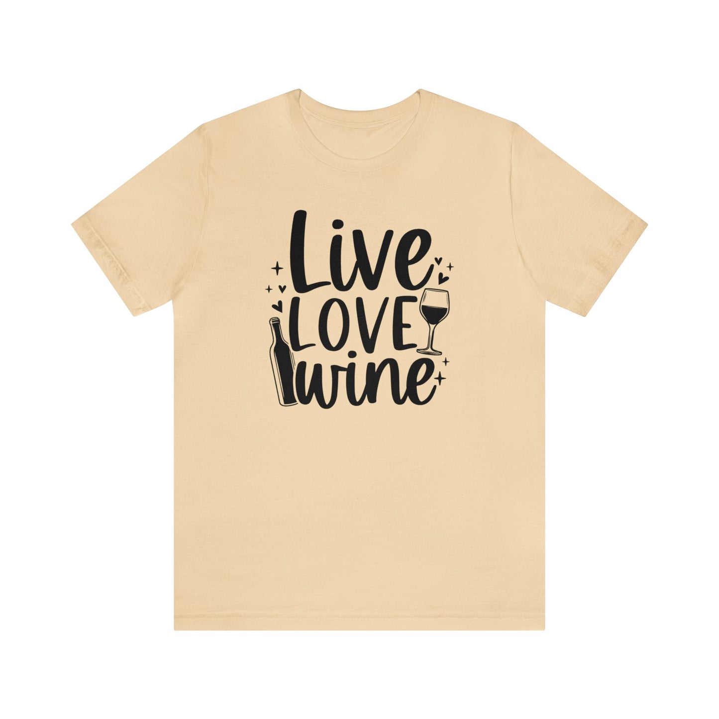 Live Love Wine Unisex Jersey Tee