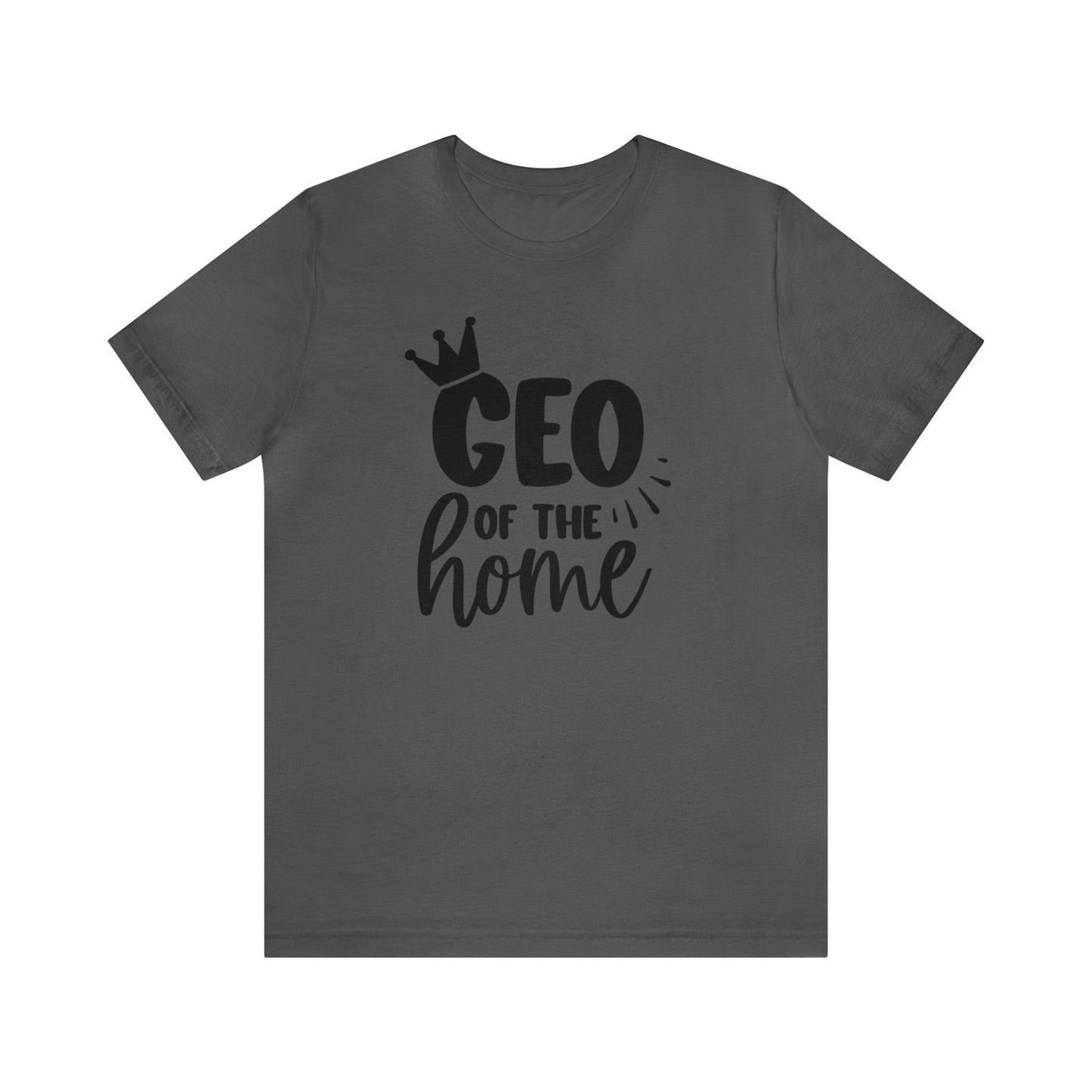 CEO of the Home Unisex Jersey Tee