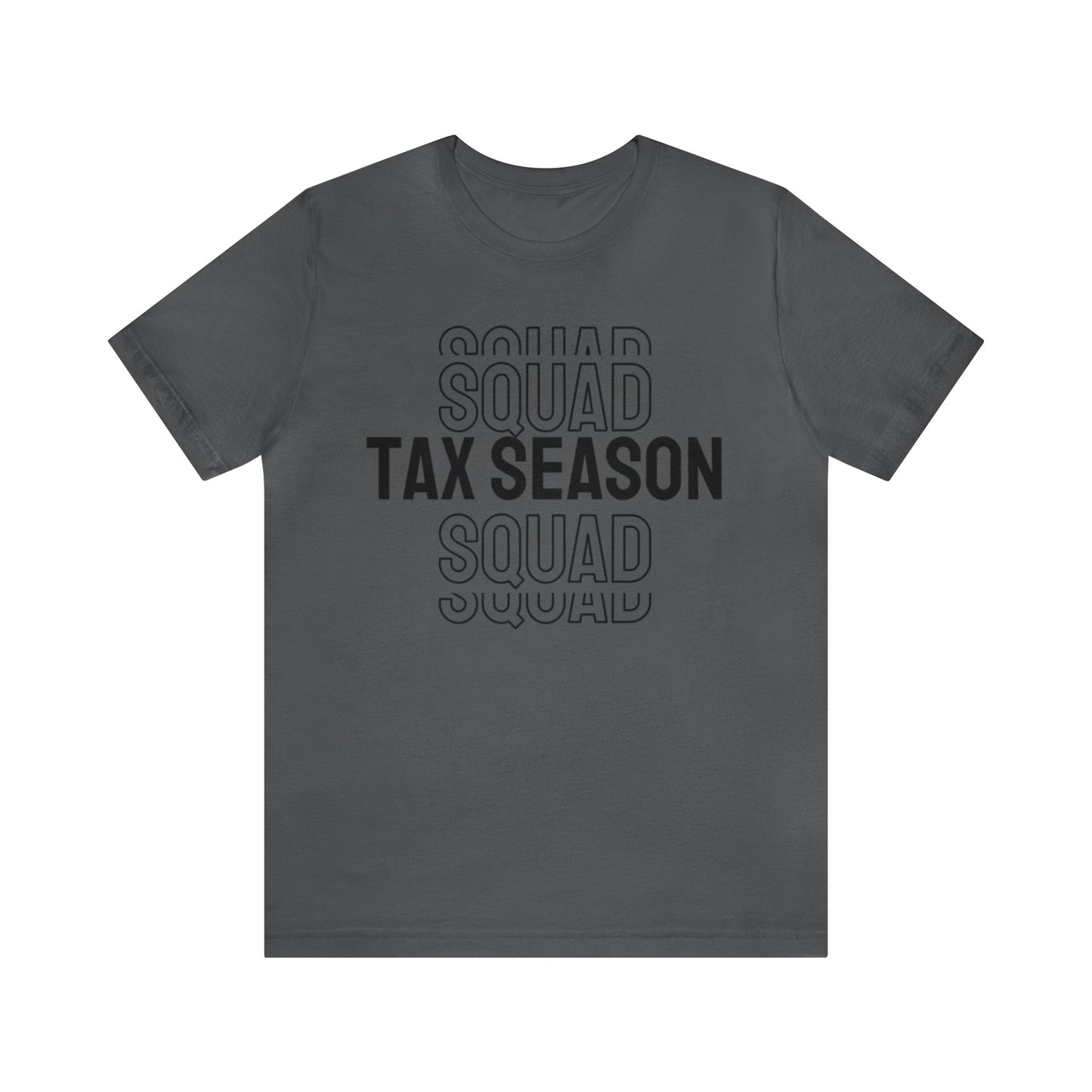 Tax Season Squad Unisex Jersey Tee