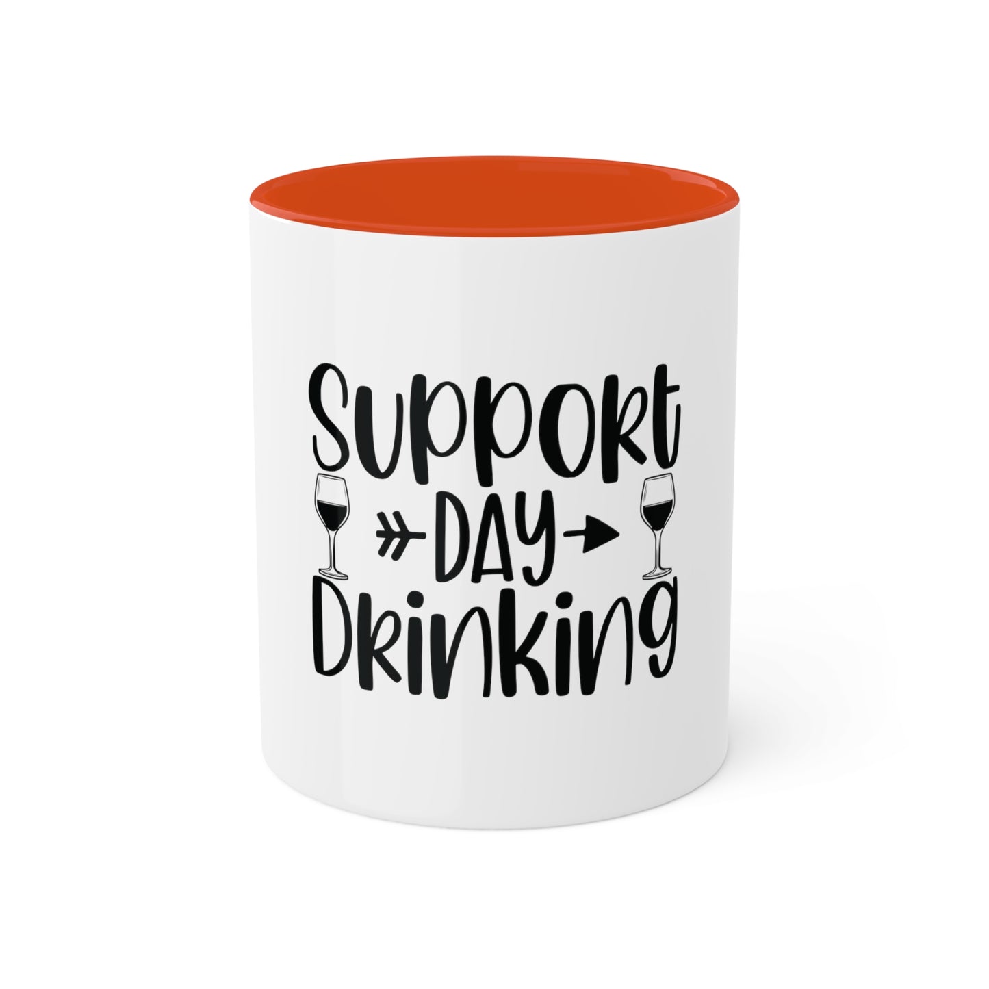 Support Day Drinking Custom Personalized Mug