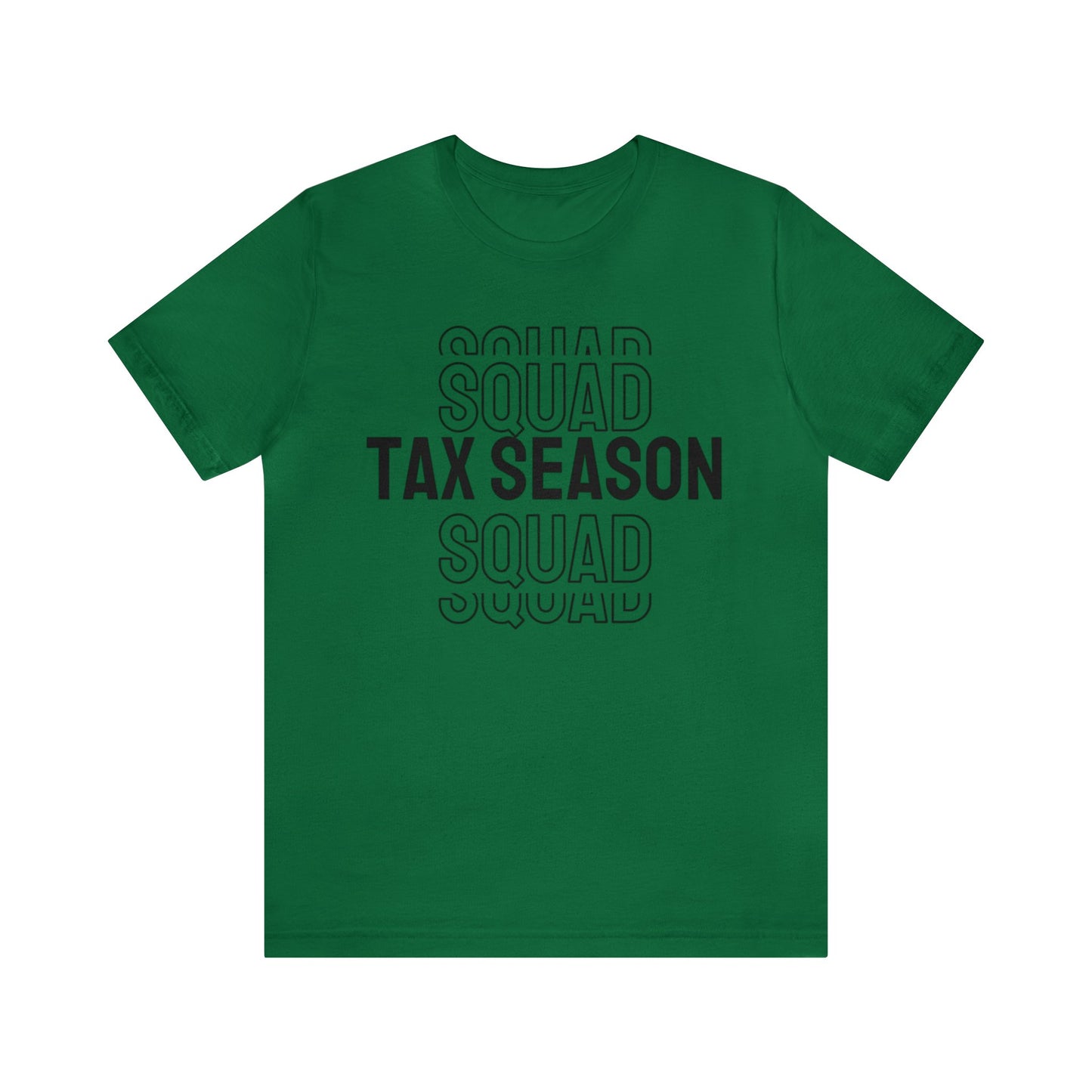 Tax Season Squad Unisex Jersey Tee