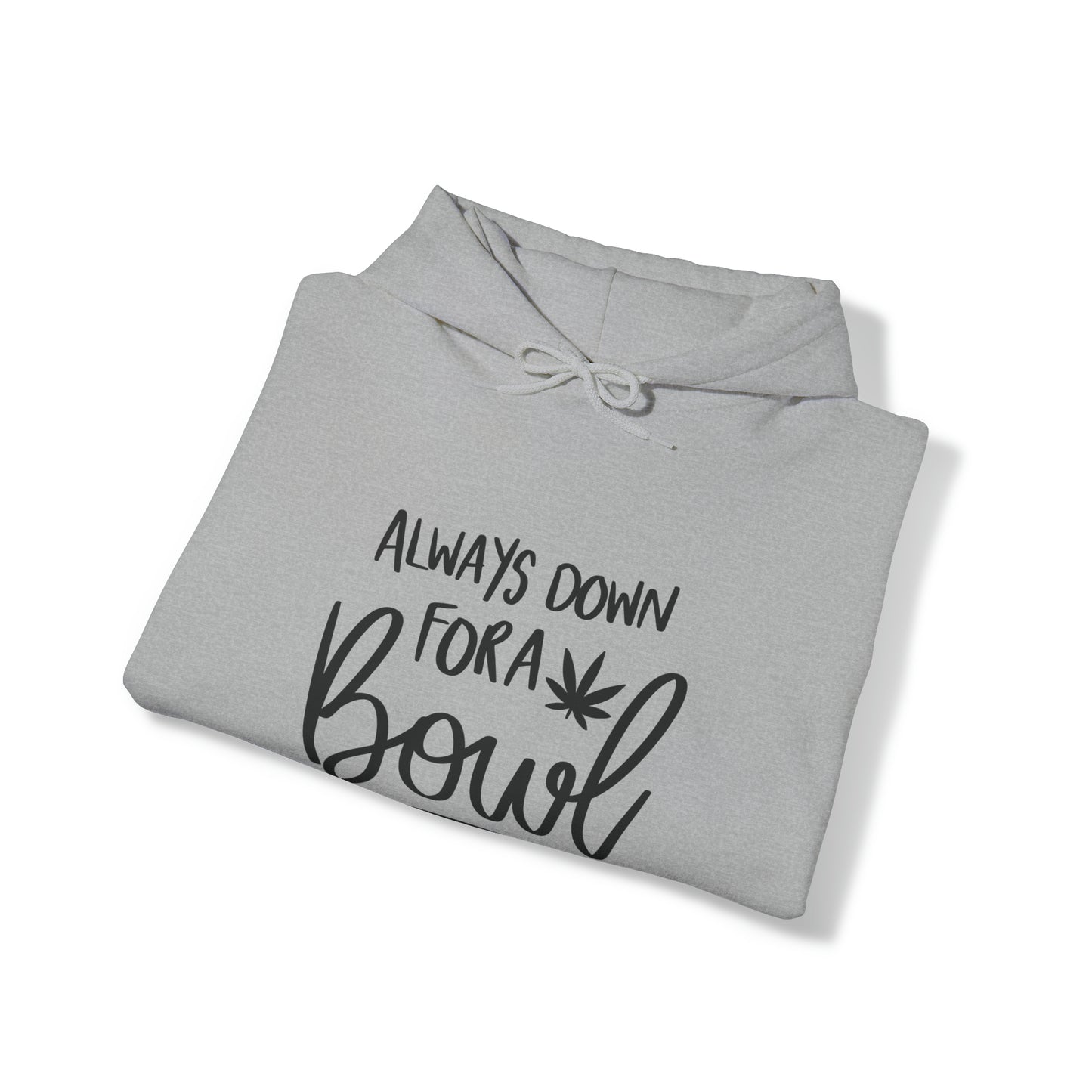 Always Down for a Bowl Unisex Pullover Hoodie Blend™ Sweatshirt