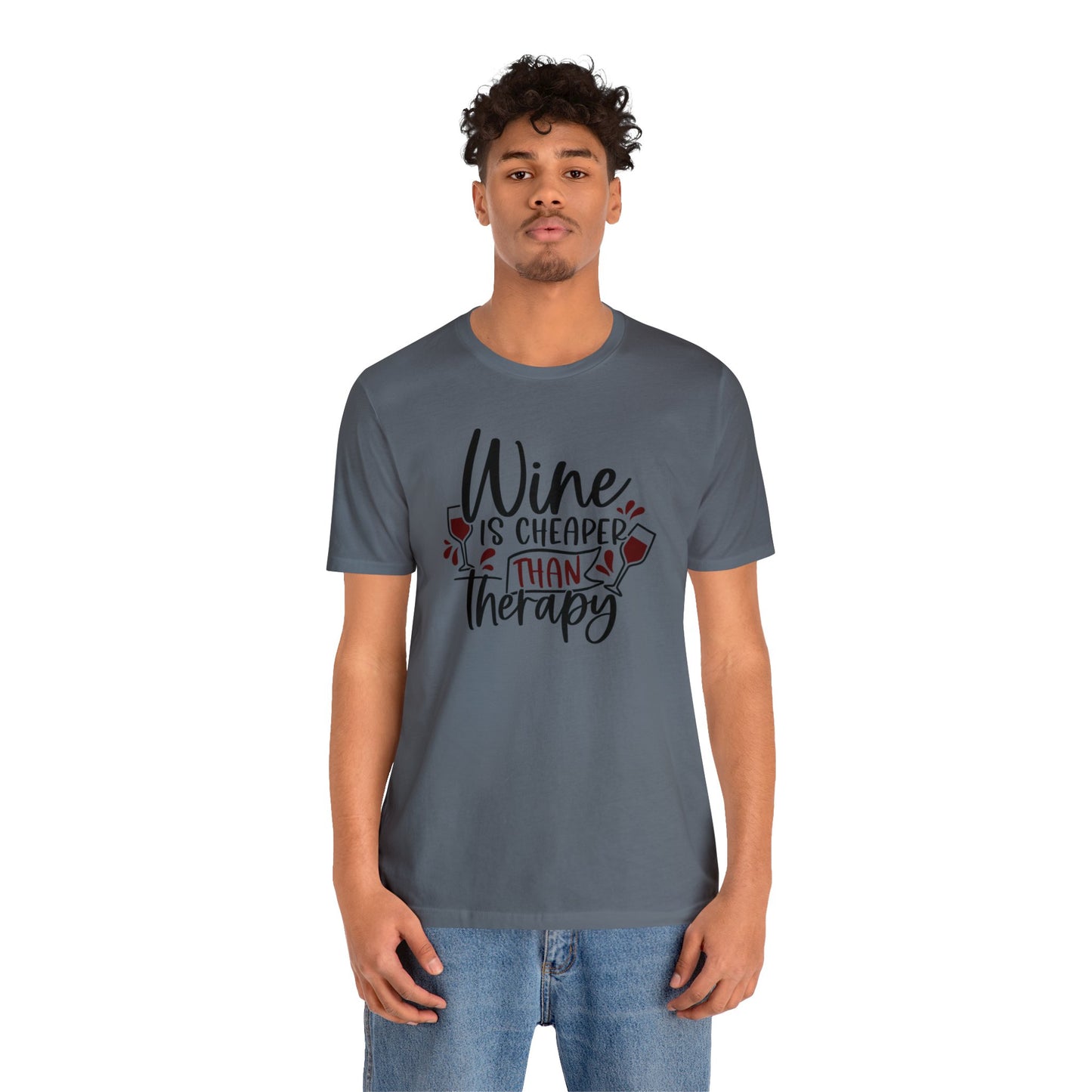 Wine is Cheaper than Therapy Unisex Jersey Tee