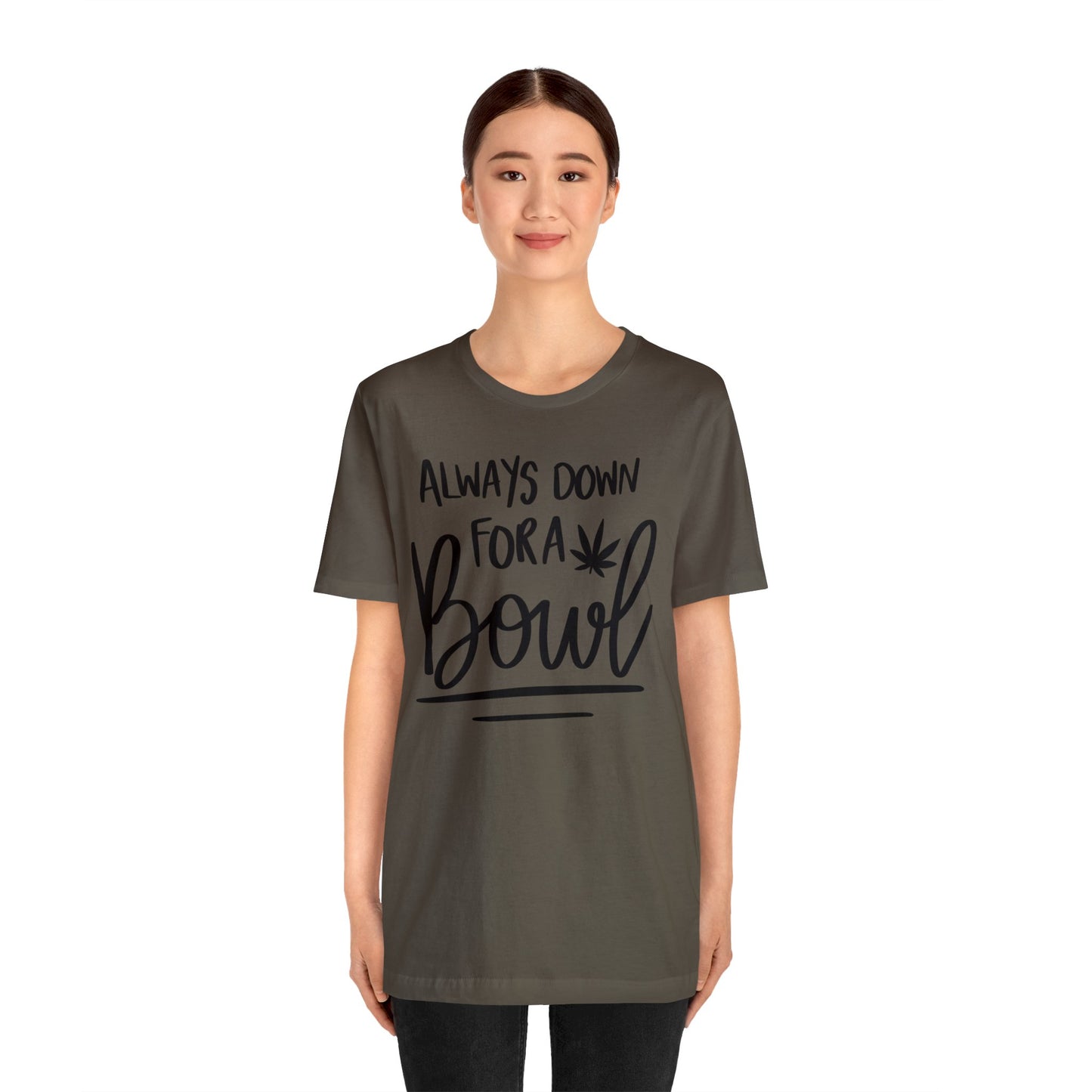 Always Down for a Bowl Unisex Jersey Tee