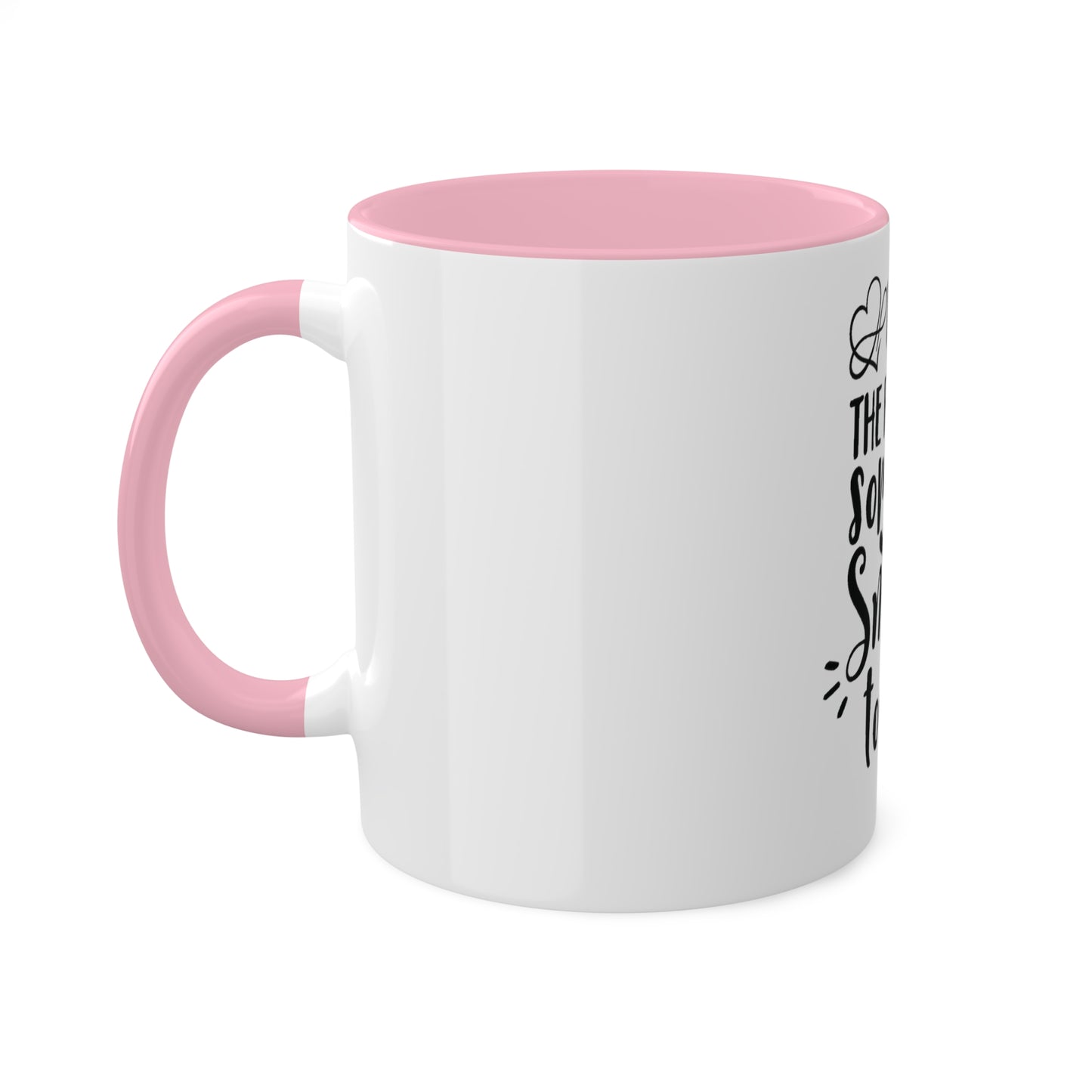 Be the Reason Someone Smiles Today, Personalized Custom Mug