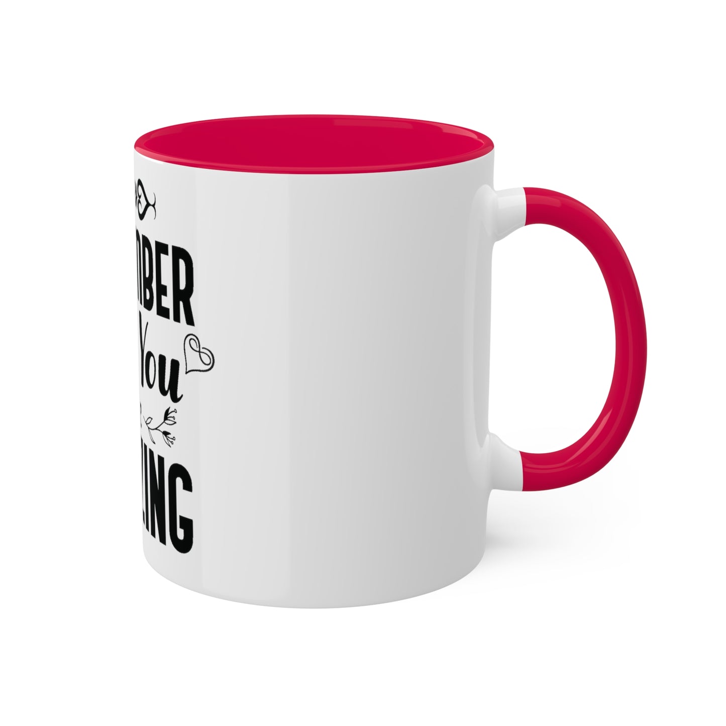 Remember You are Amazing, Personalized Custom Mug