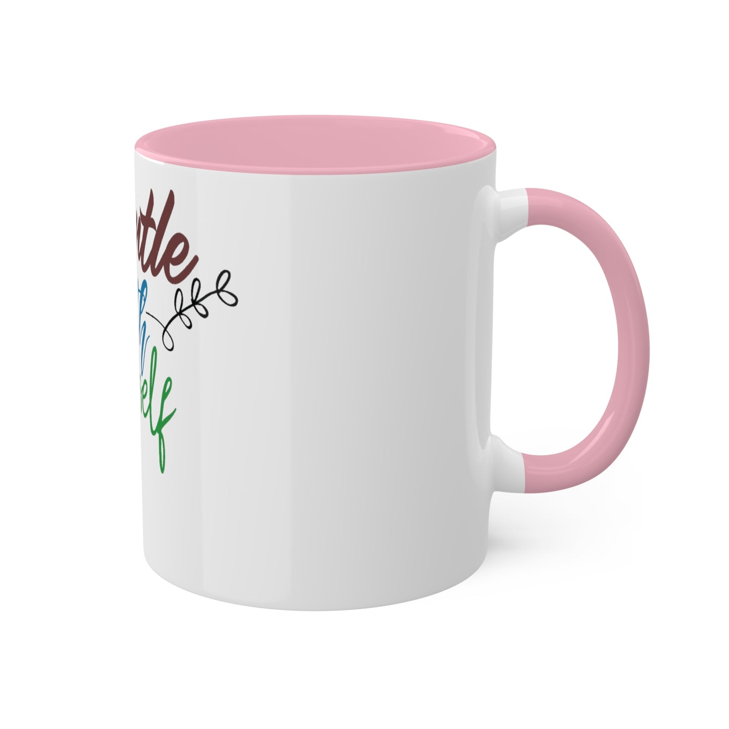 Be Gentle with Yourself, Custom Personalized Mug