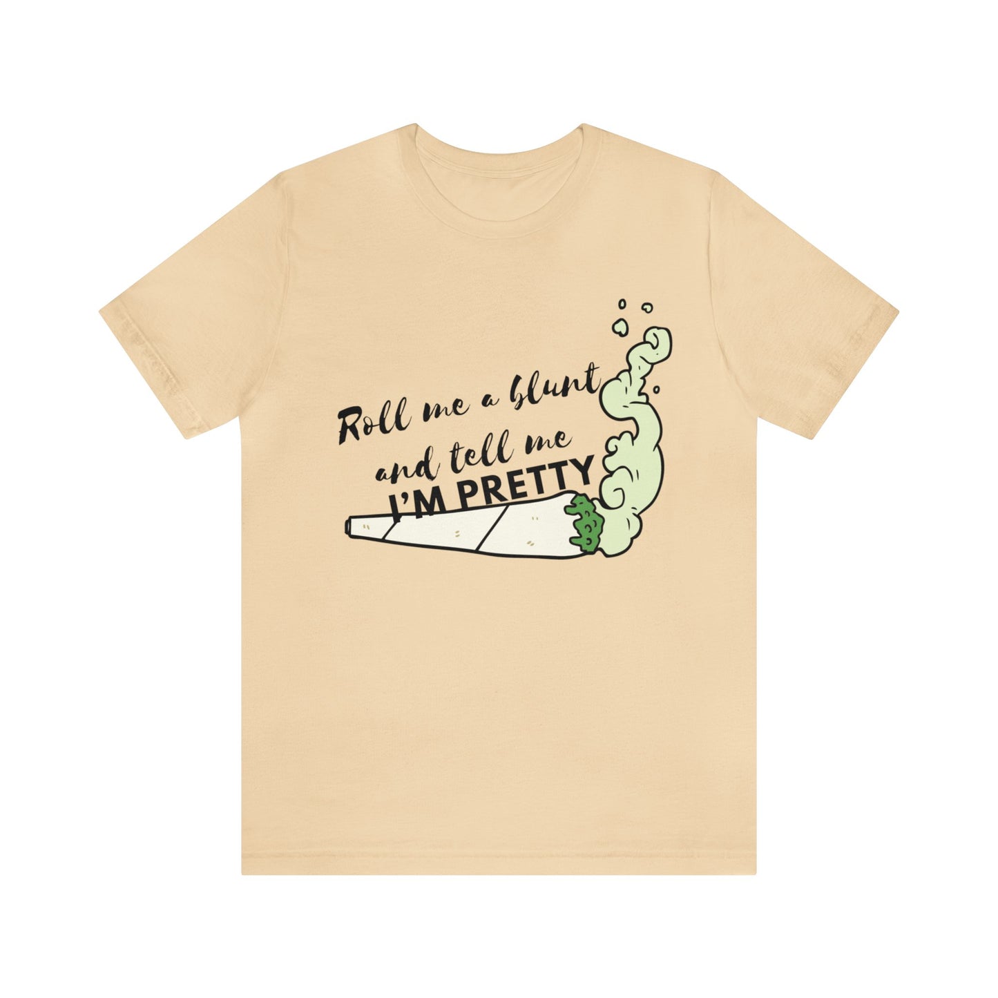 Roll & Call Me Pretty Unisex Jersey Tee