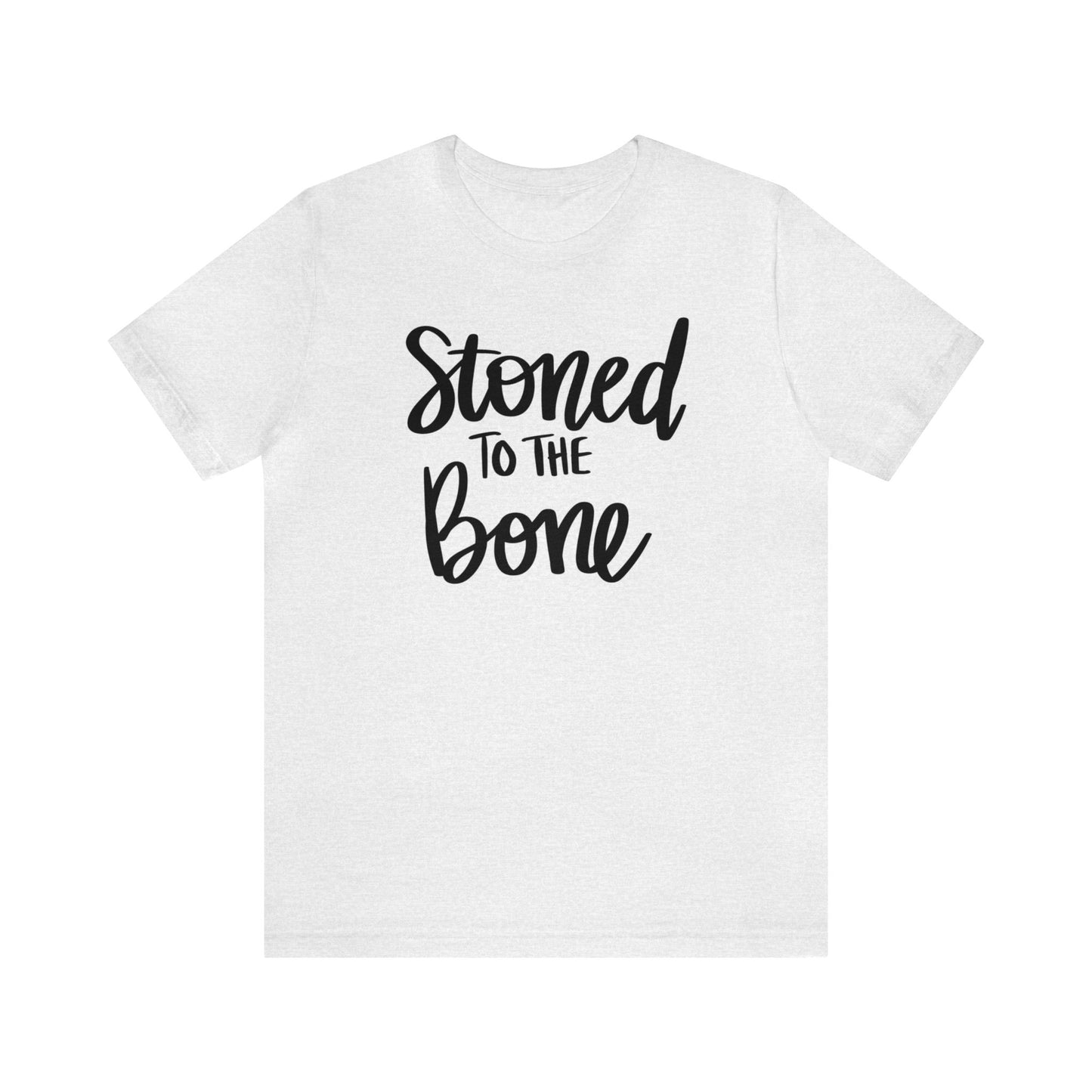 Stoned to the Bone Unisex Jersey Tee