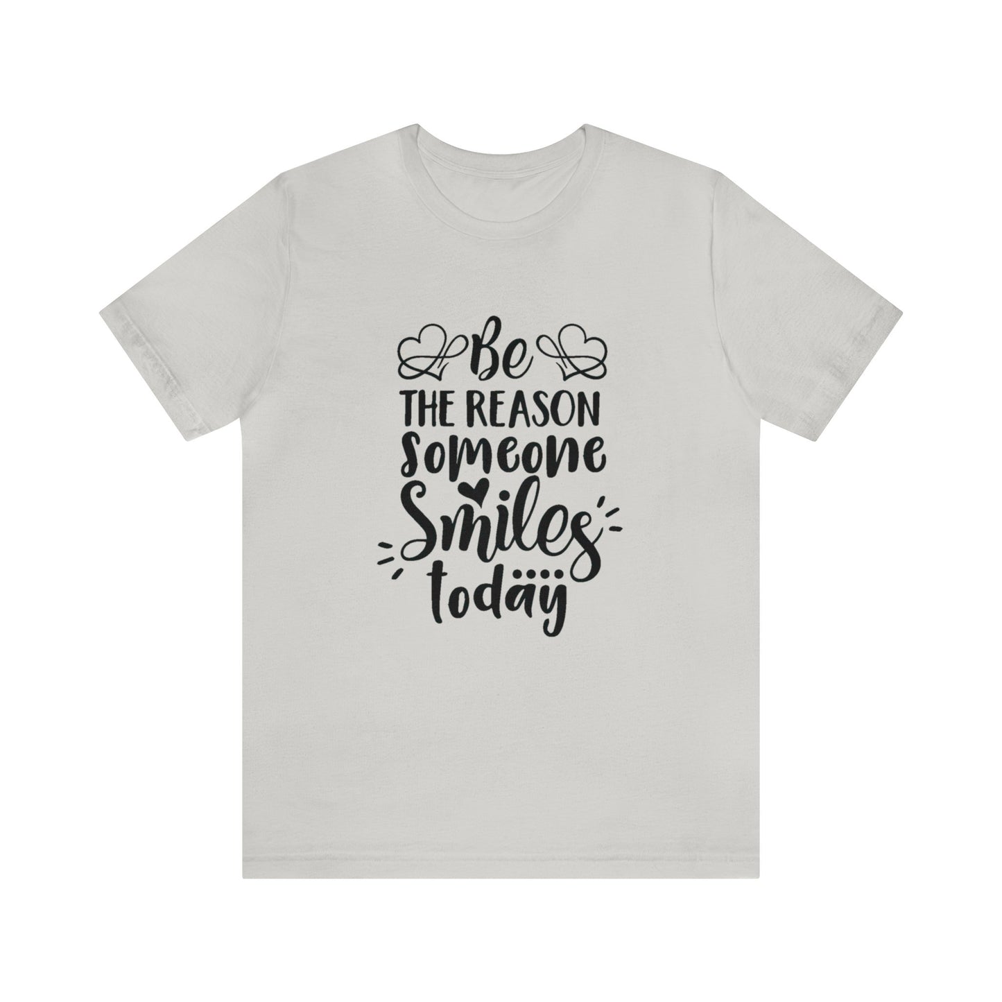 Be the Reason Someone Smiles Unisex Jersey Tee