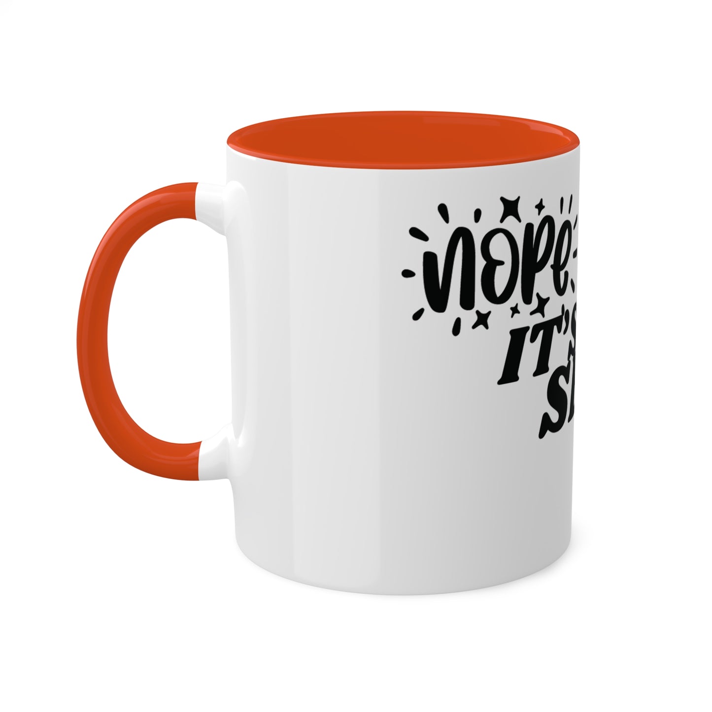 Nope It's Tax Season, Custom Personalized Mug