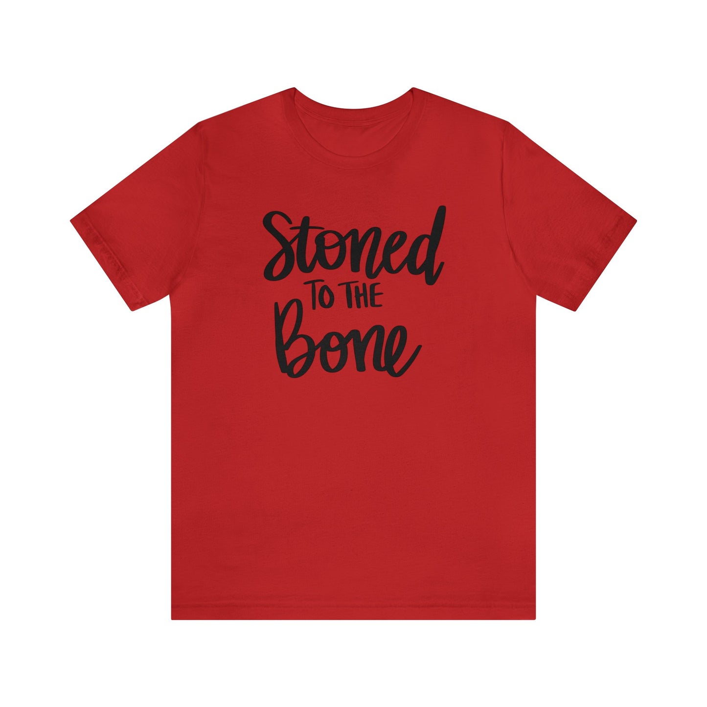 Stoned to the Bone Unisex Jersey Tee