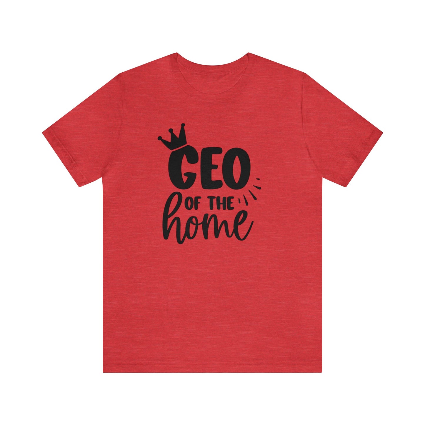 CEO of the Home Unisex Jersey Tee