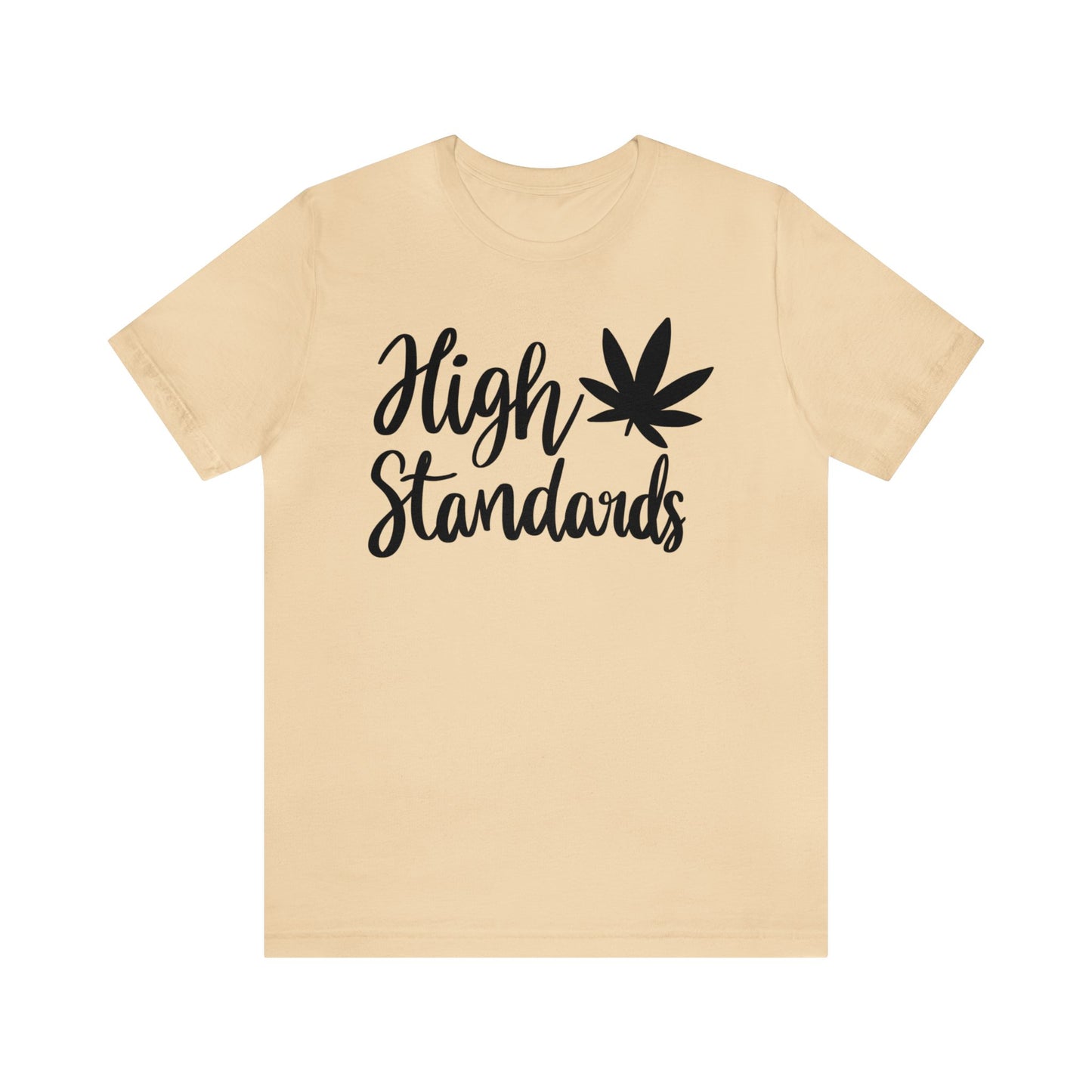 High Standards Unisex Jersey Tee