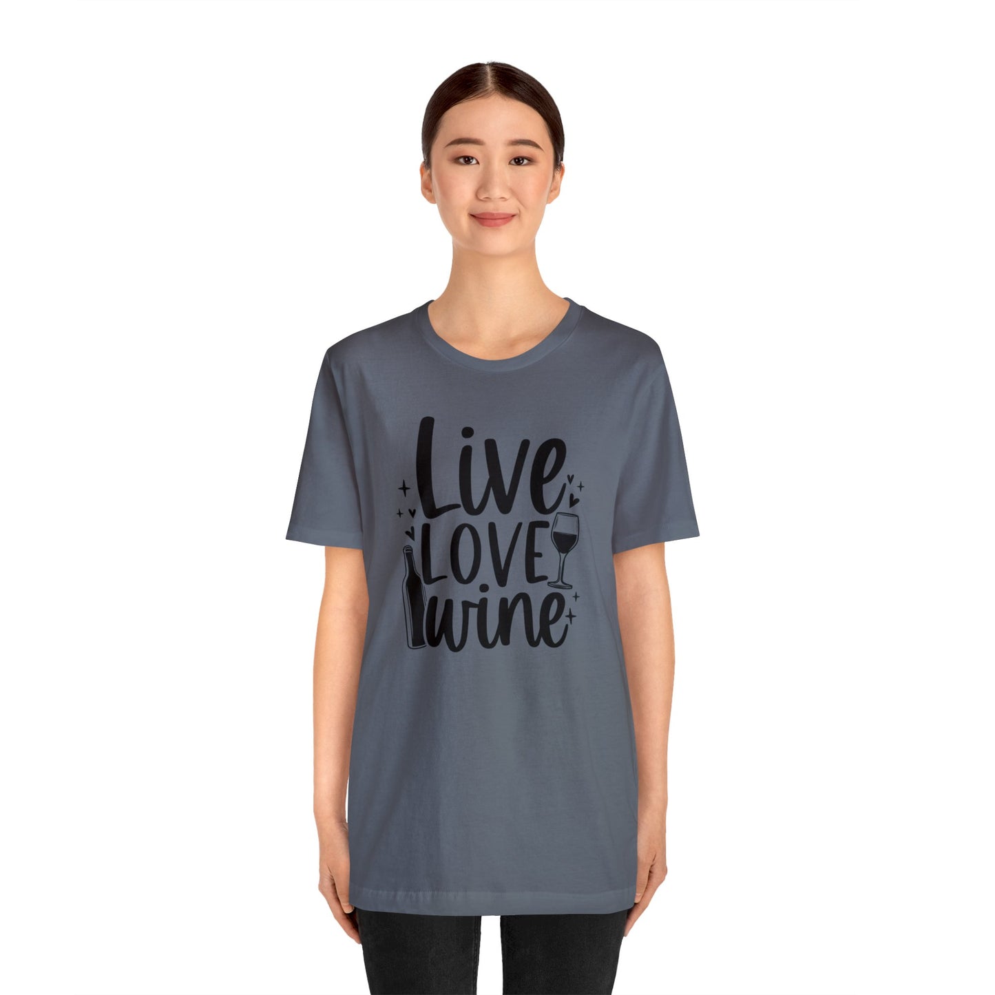 Live Love Wine Unisex Jersey Tee