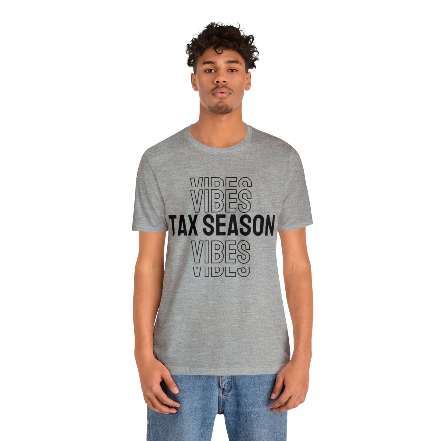 Tax Season Vibes Unisex Jersey Tee