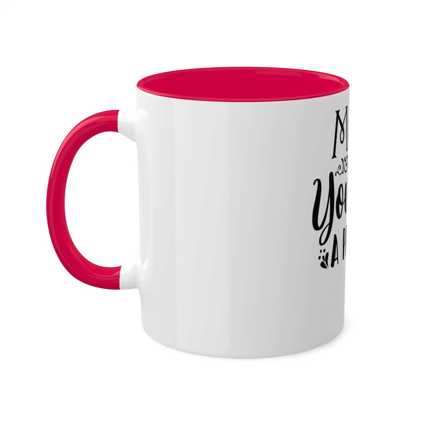 Make Yourself a Priority Custom Personalized Mug