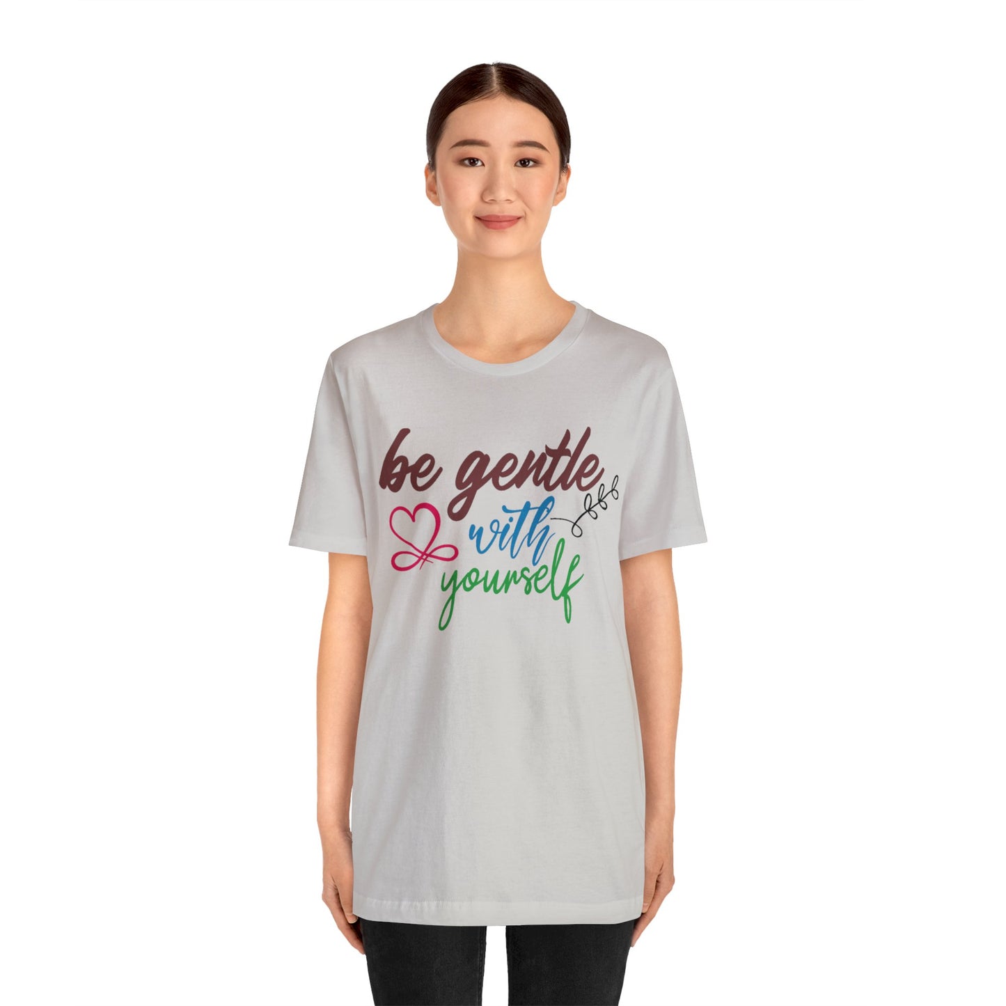 Be Gentle with Yourself Unisex Jersey Tee