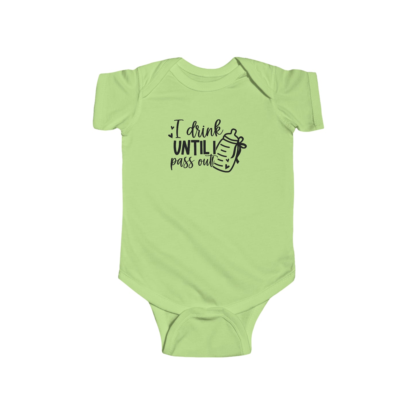 Drink Until I Pass Out Infant Jersey Bodysuit Onesie