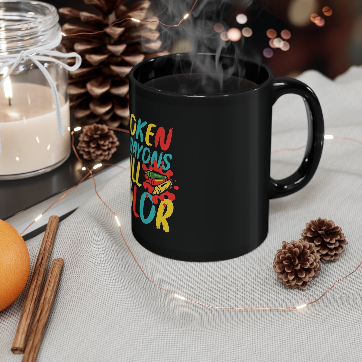 Broken Crayons still Color Custom Mug