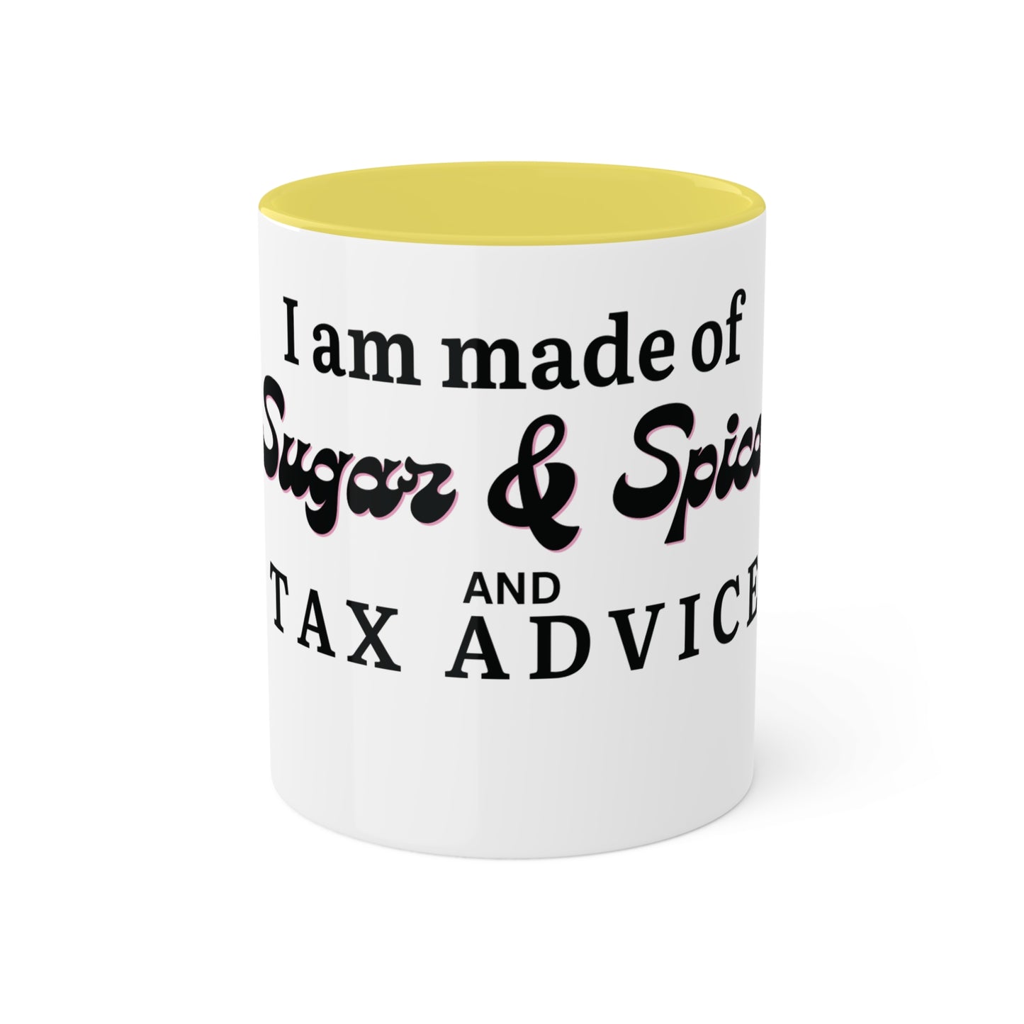 Sugar & Spice Tax Advice, Custom Personalized Mug