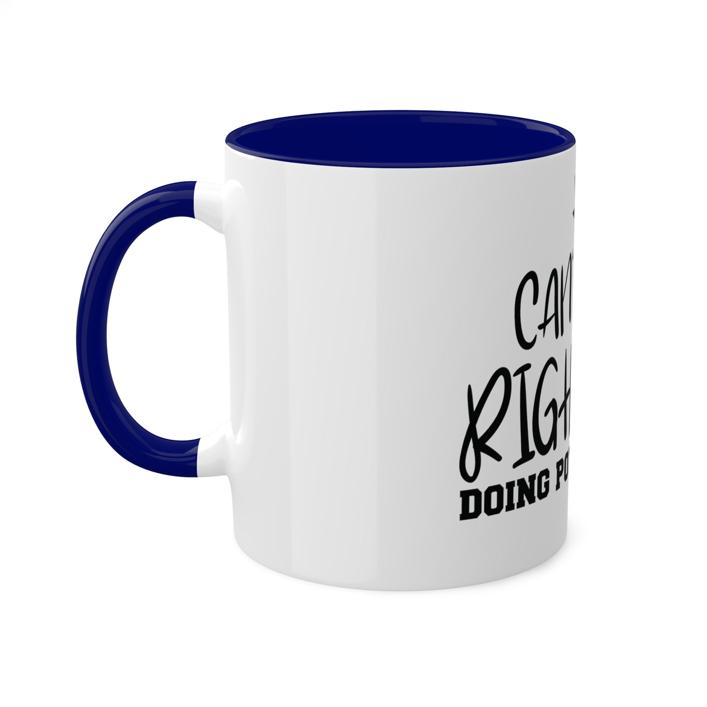 Cant Talk Right Now, Personalized Custom Mug