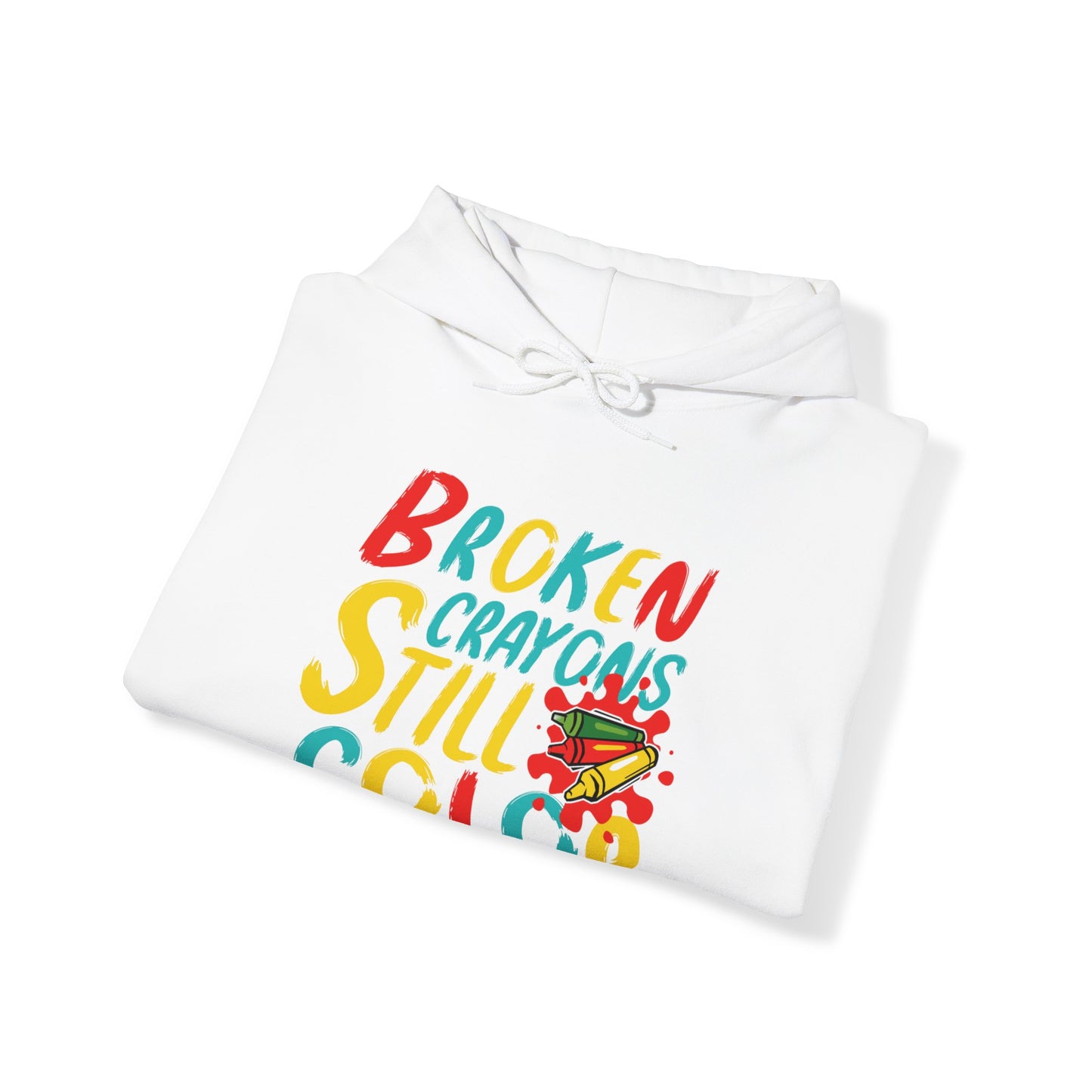 Broken Crayons still Color Unisex Pullover Hoodie