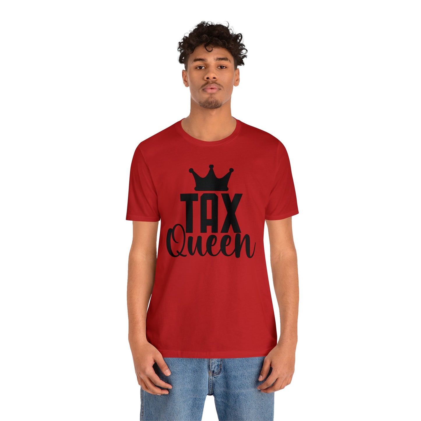 Tax Queen Unisex Jersey Tee