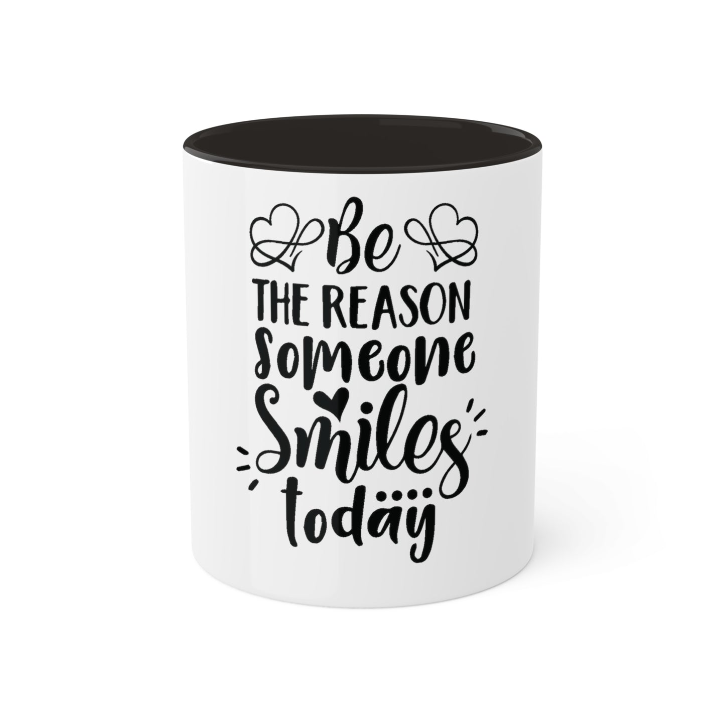 Be the Reason Someone Smiles Today, Personalized Custom Mug